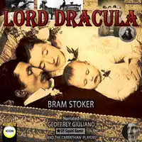 Lord Dracula Audiobook by Bram Stoker