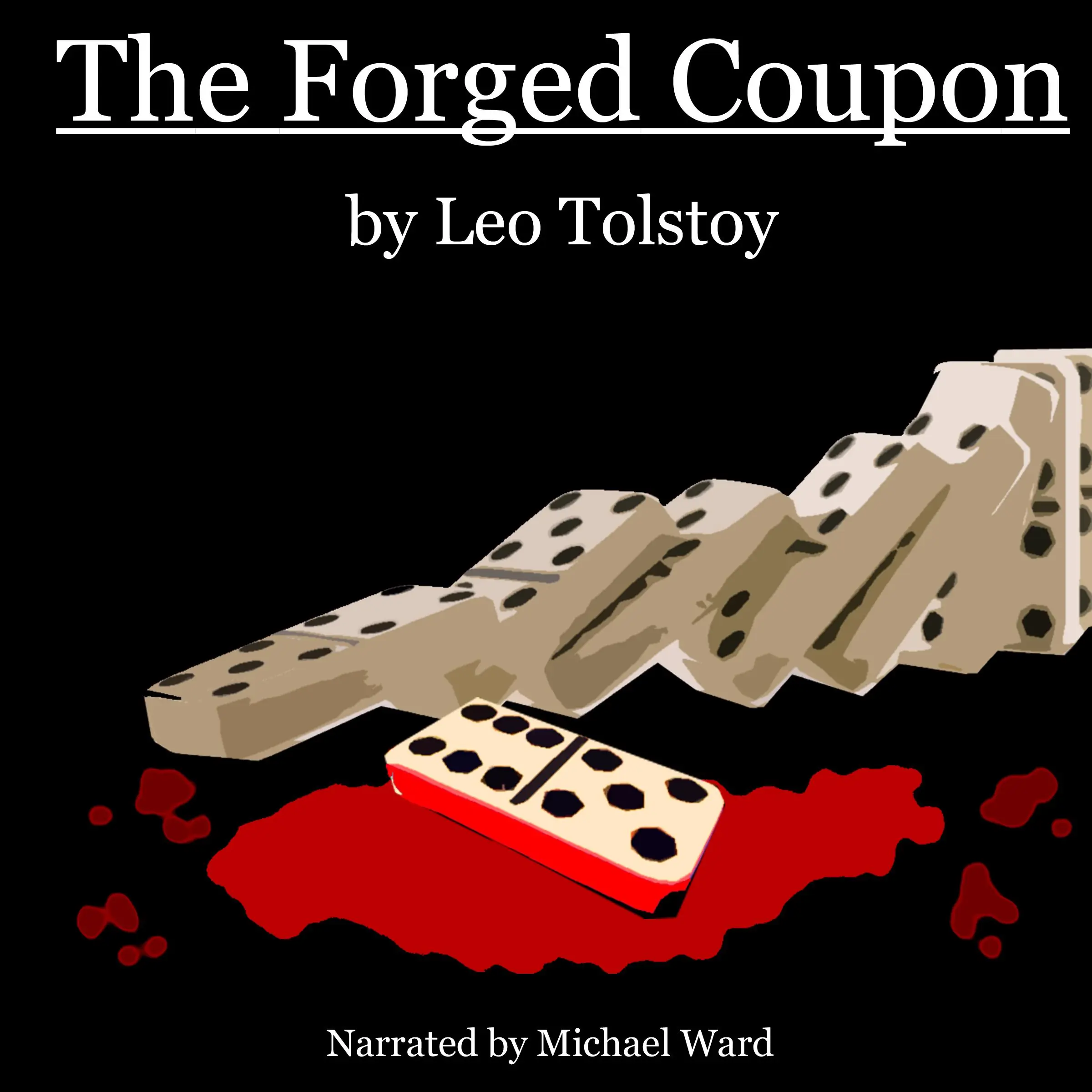 The Forged Coupon by Leo Tolstoy