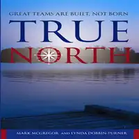 True North Audiobook by Mark McGregor and Lynda Dobbin-Turner