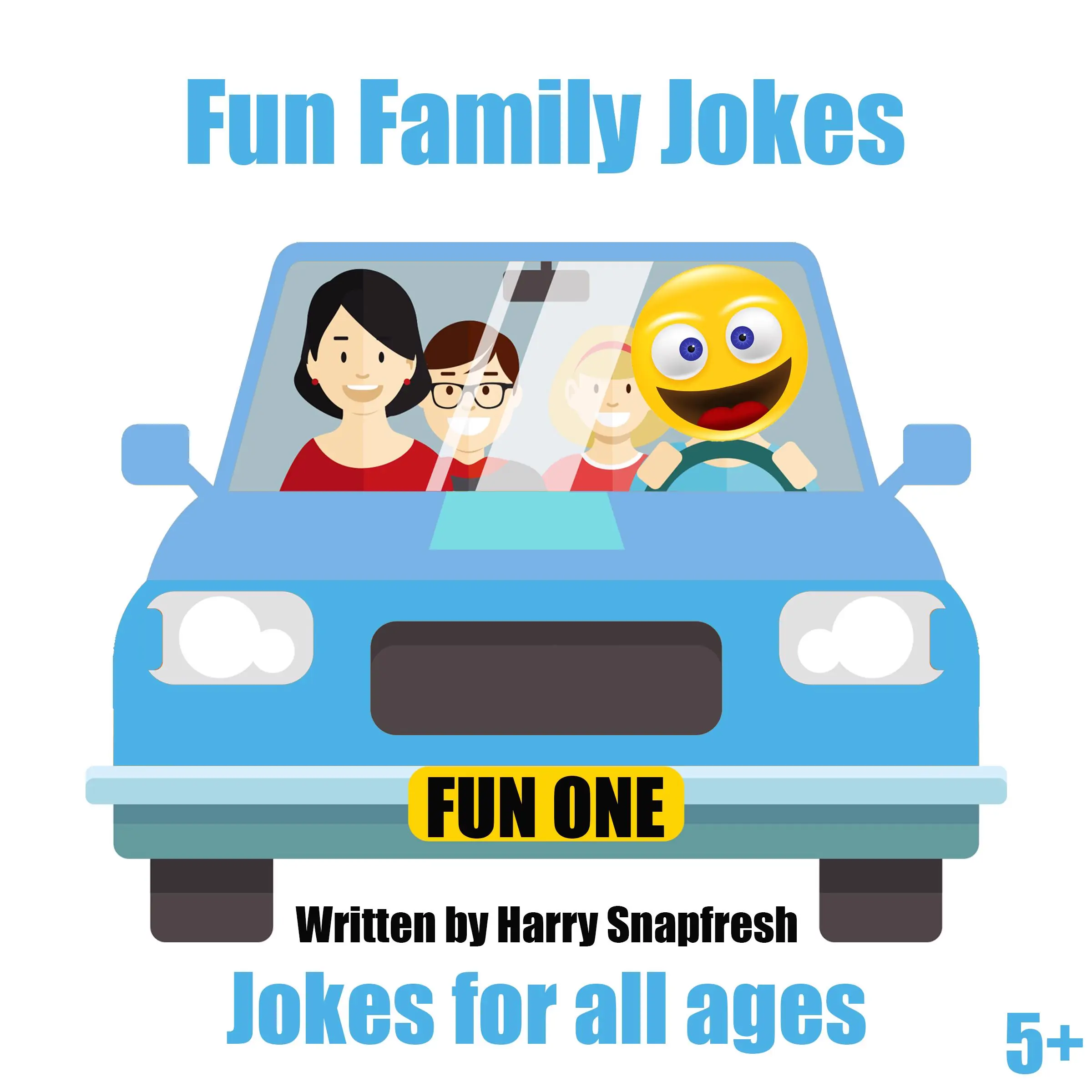 Fun Family Jokes: Jokes for All Ages by Harry Snapfresh Audiobook