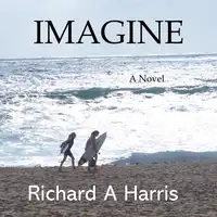 Imagine Audiobook by Richard A Harris