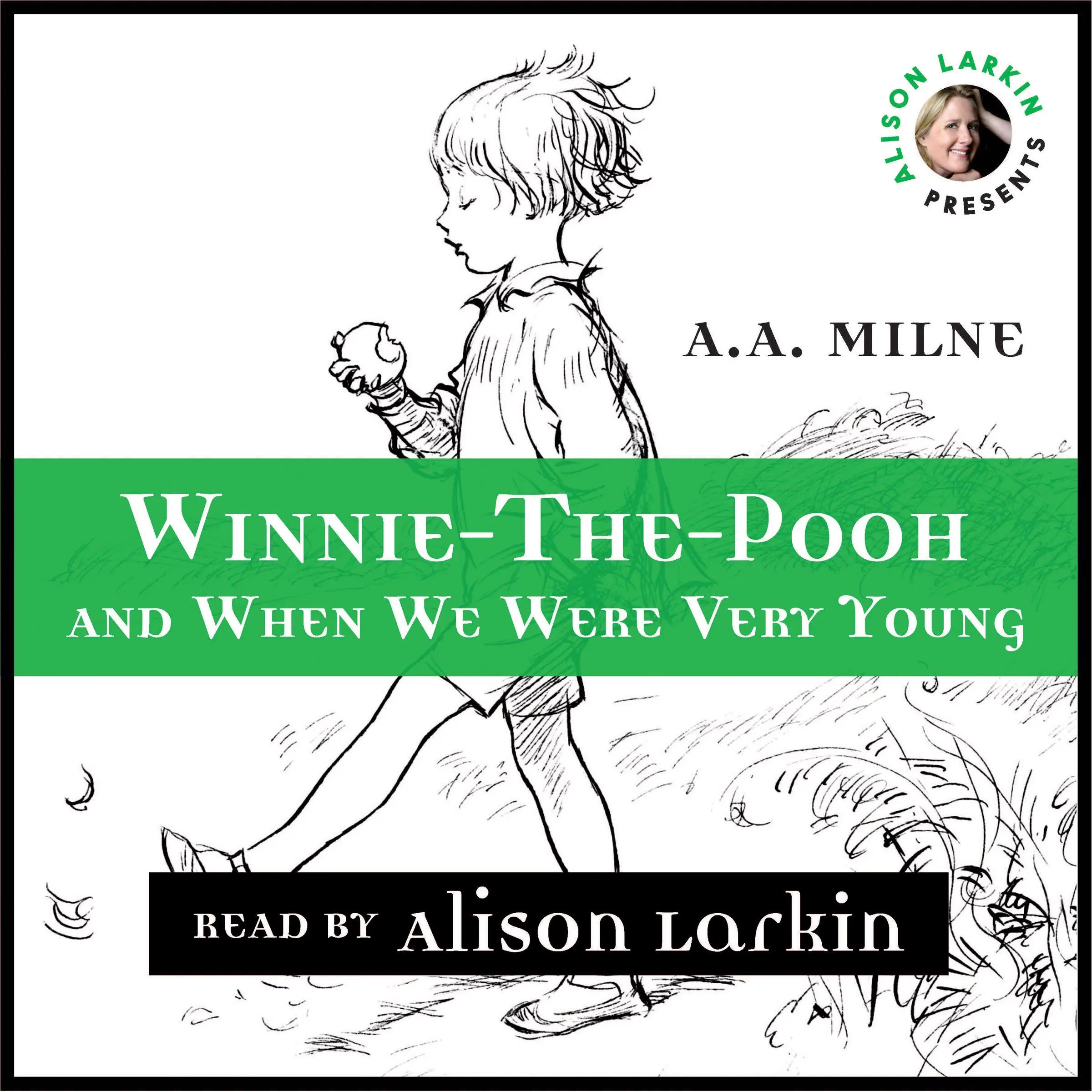 Winnie-The-Pooh and When We Were Very Young by A.A. Milne