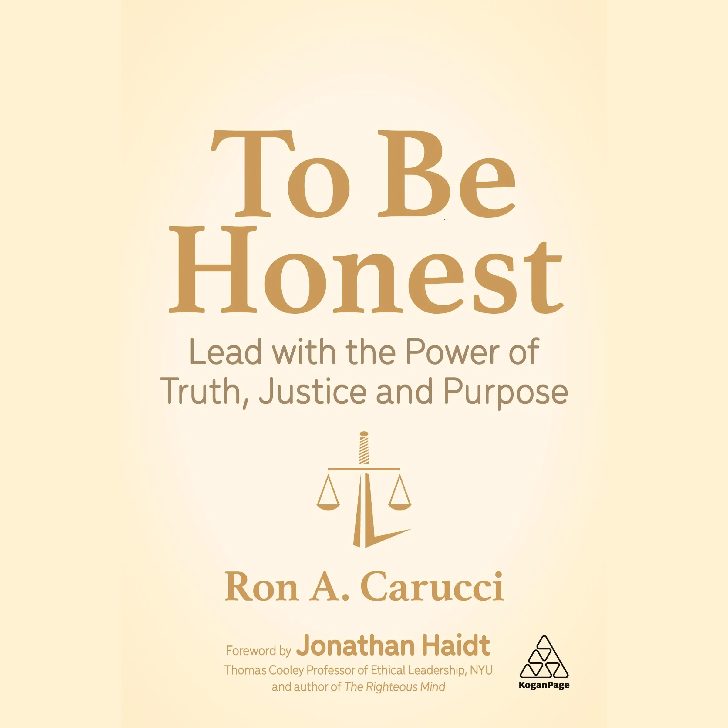 To Be Honest by Ron A. Carucci Audiobook