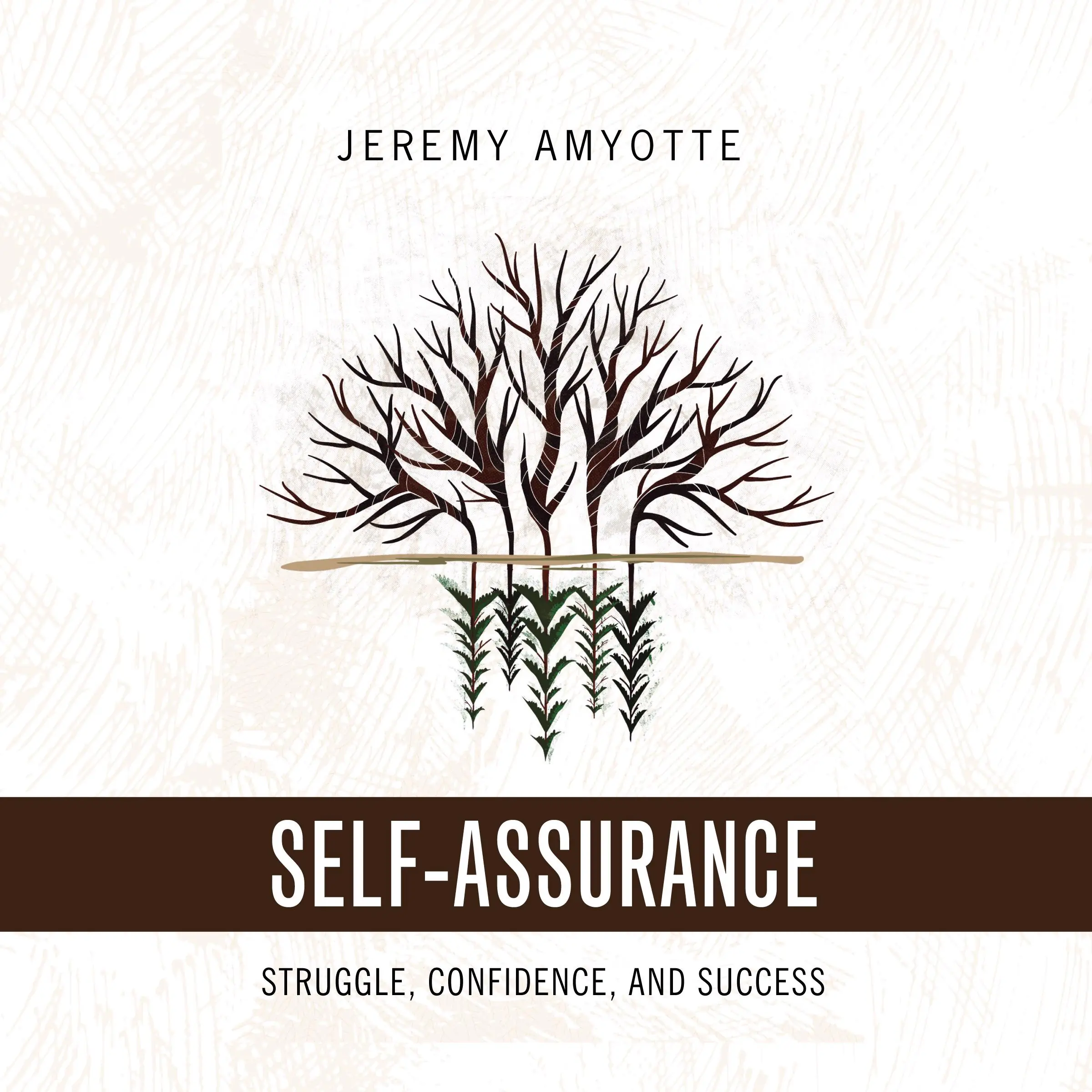 Self-Assurance Audiobook by Jeremy Amyotte