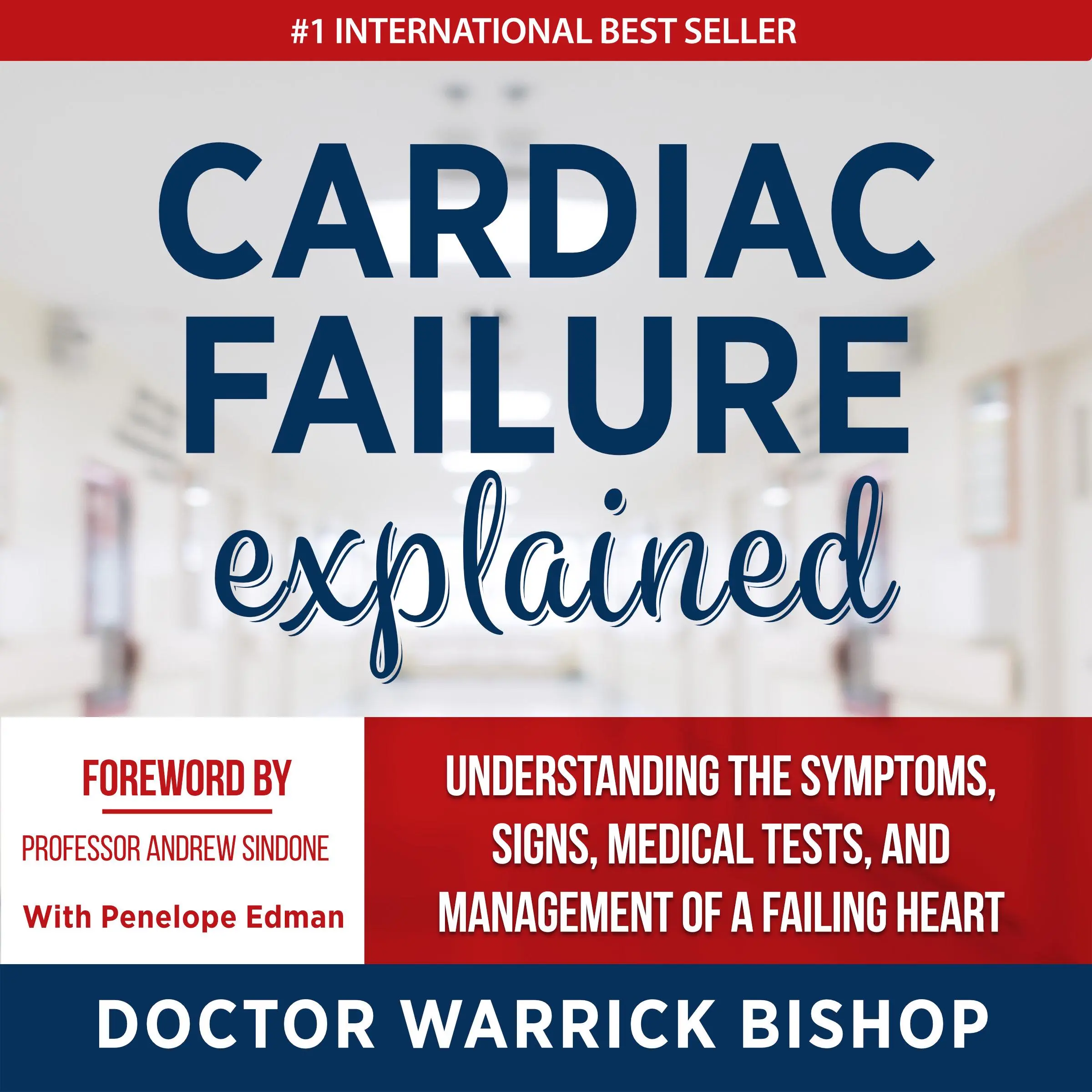 Cardiac Failure Explained Audiobook by Penelope Edman