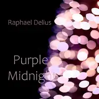 Purple Midnight Audiobook by Raphael Delius