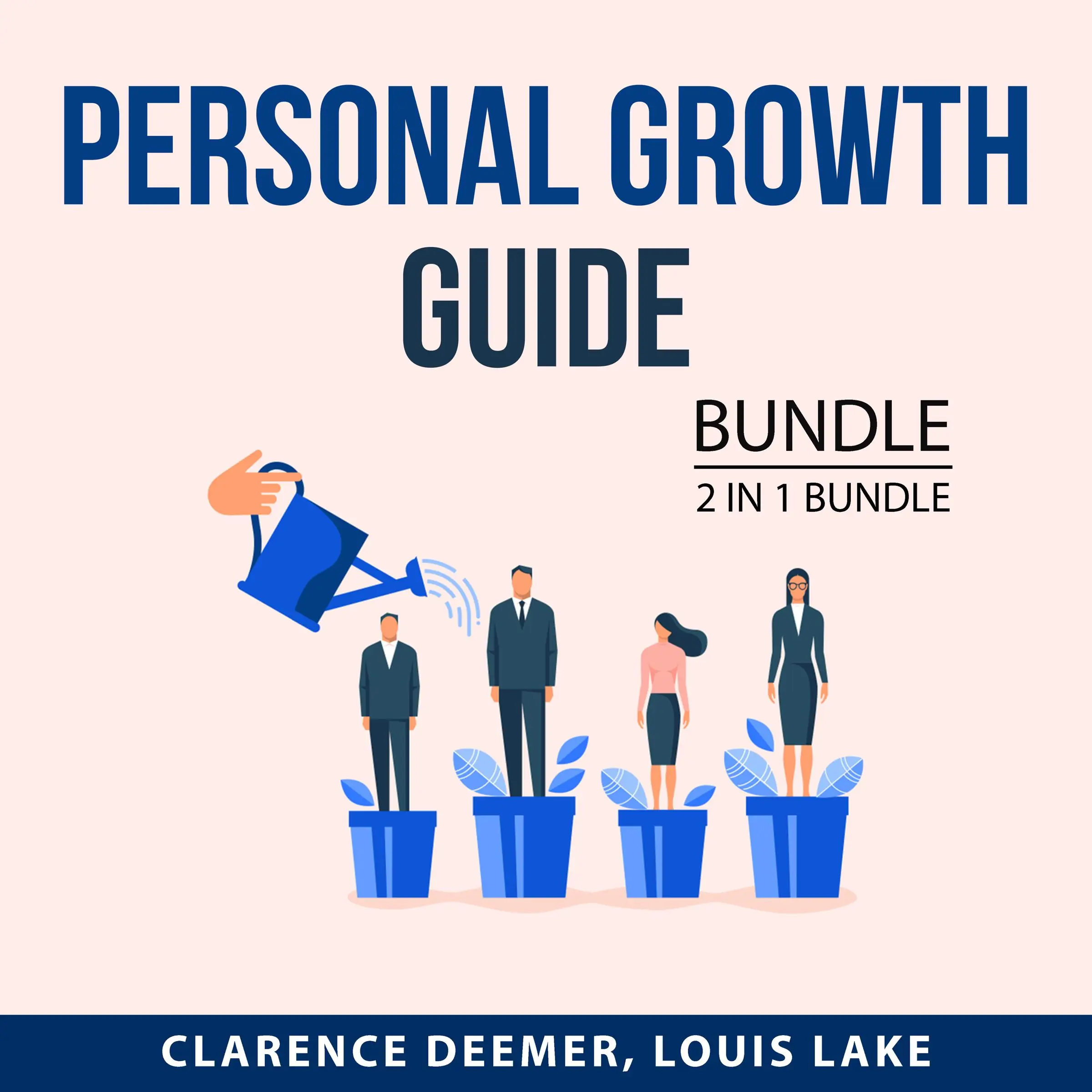 Personal Growth Guide Bundle, 2 in 1 bundle: Explosive Growth and Laws of Growth Audiobook by and Louis Lake