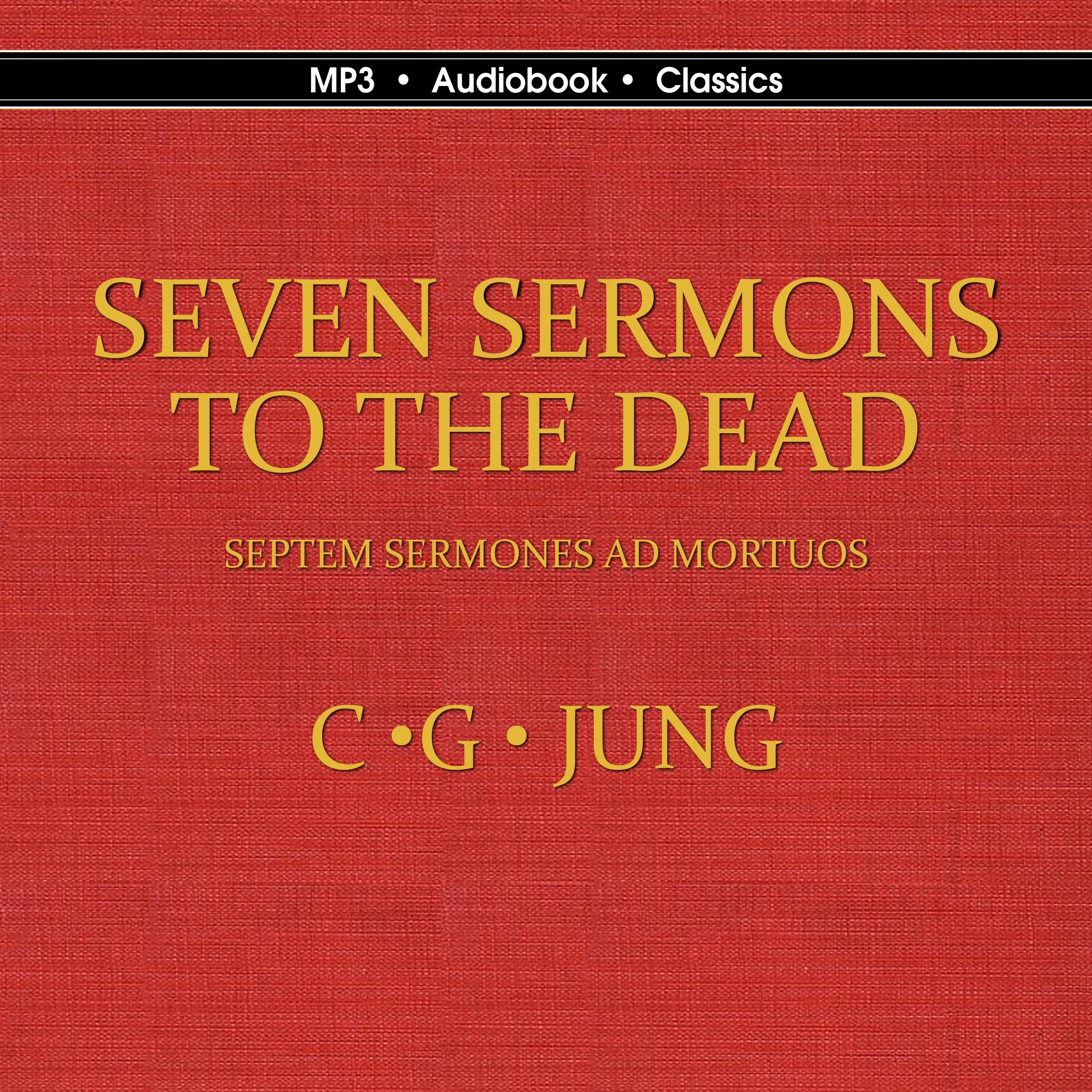 Seven Sermons to the Dead Audiobook by Carl Gustav Jung