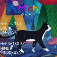 Michi: The Cat (Japanese Edition) Audiobook by Bruno Barbosa