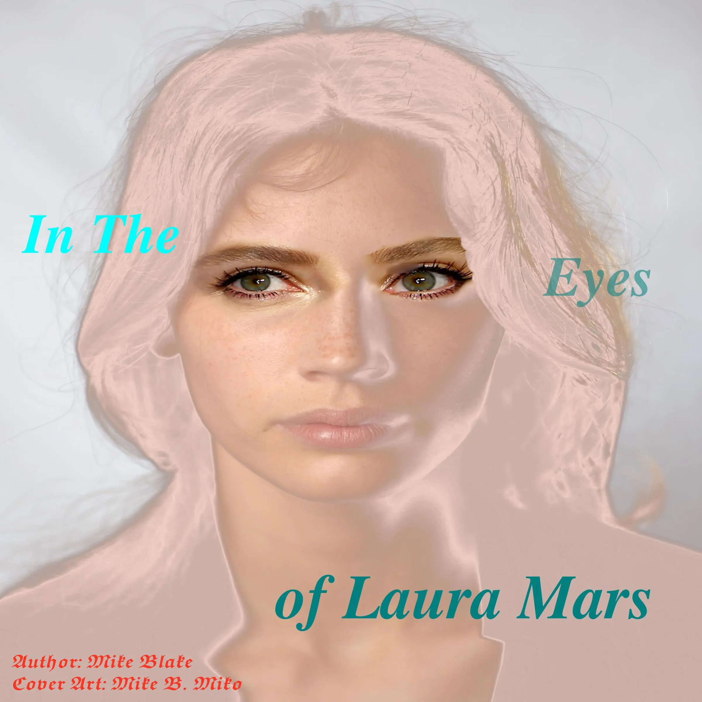 In the Eyes of Laura Mars Audiobook by Mike Blake