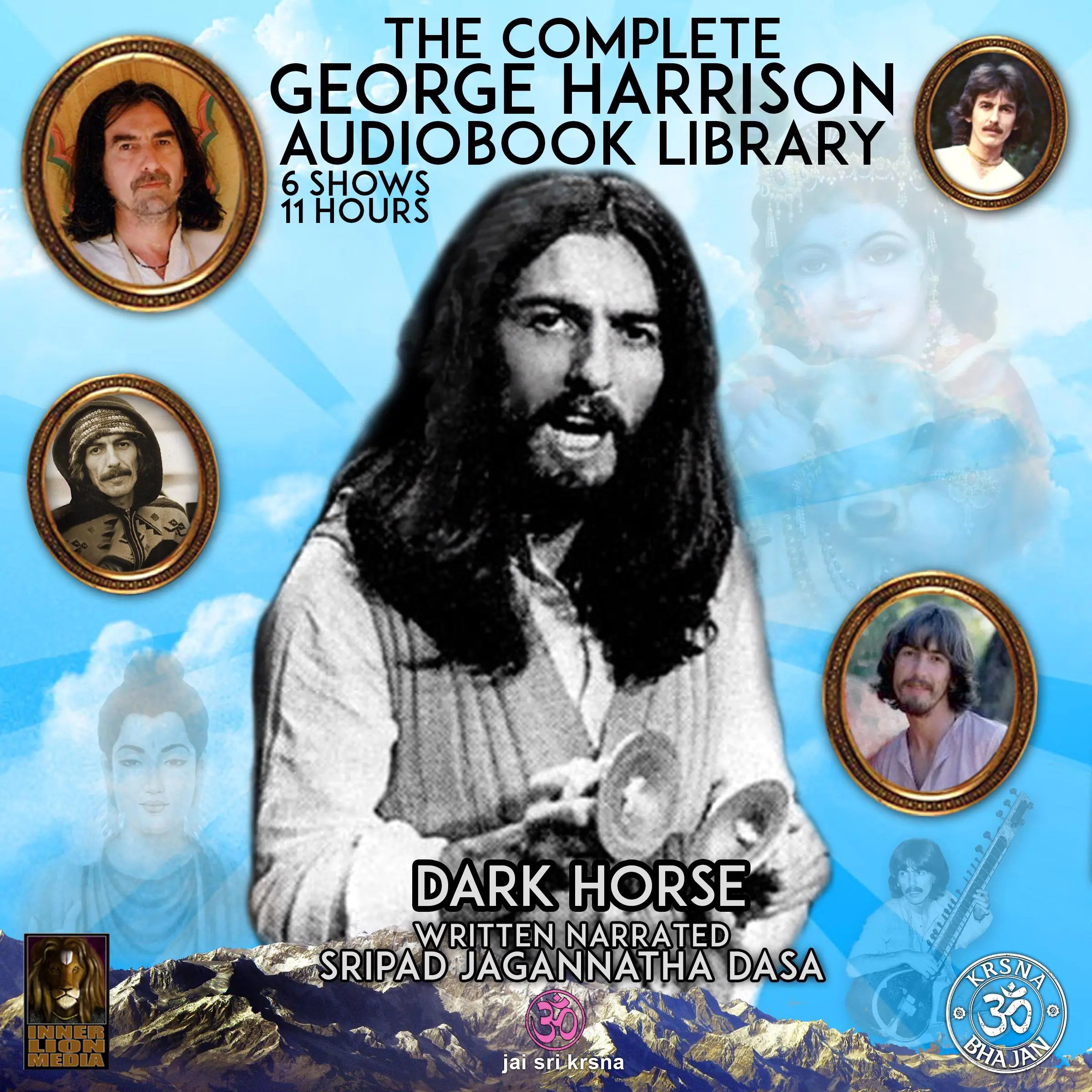 Dark Horse The Complete George Harrison Audiobook Library by Sripad Jagannatha Dasa Audiobook