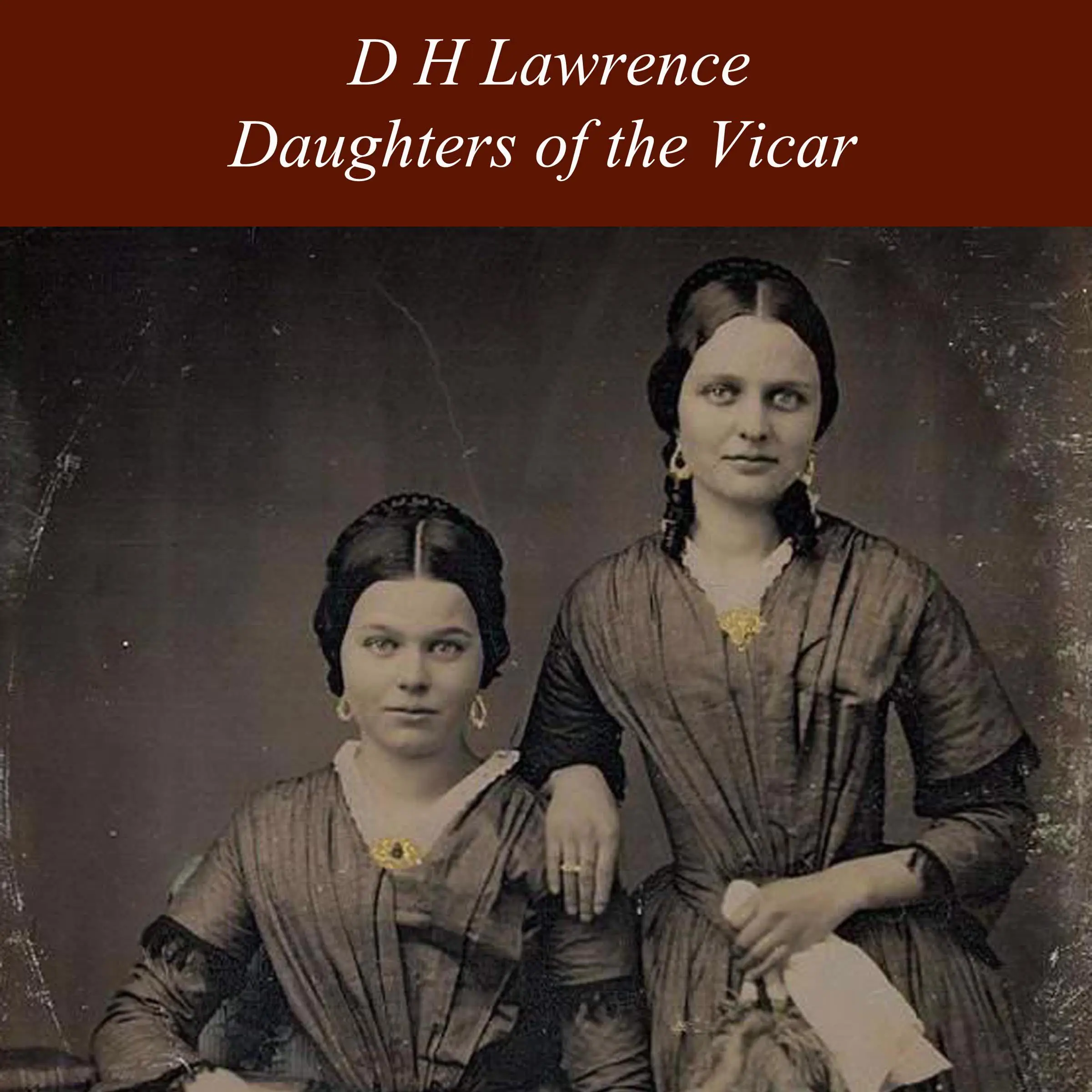 Daughters of the Vicar by D H Lawrence Audiobook