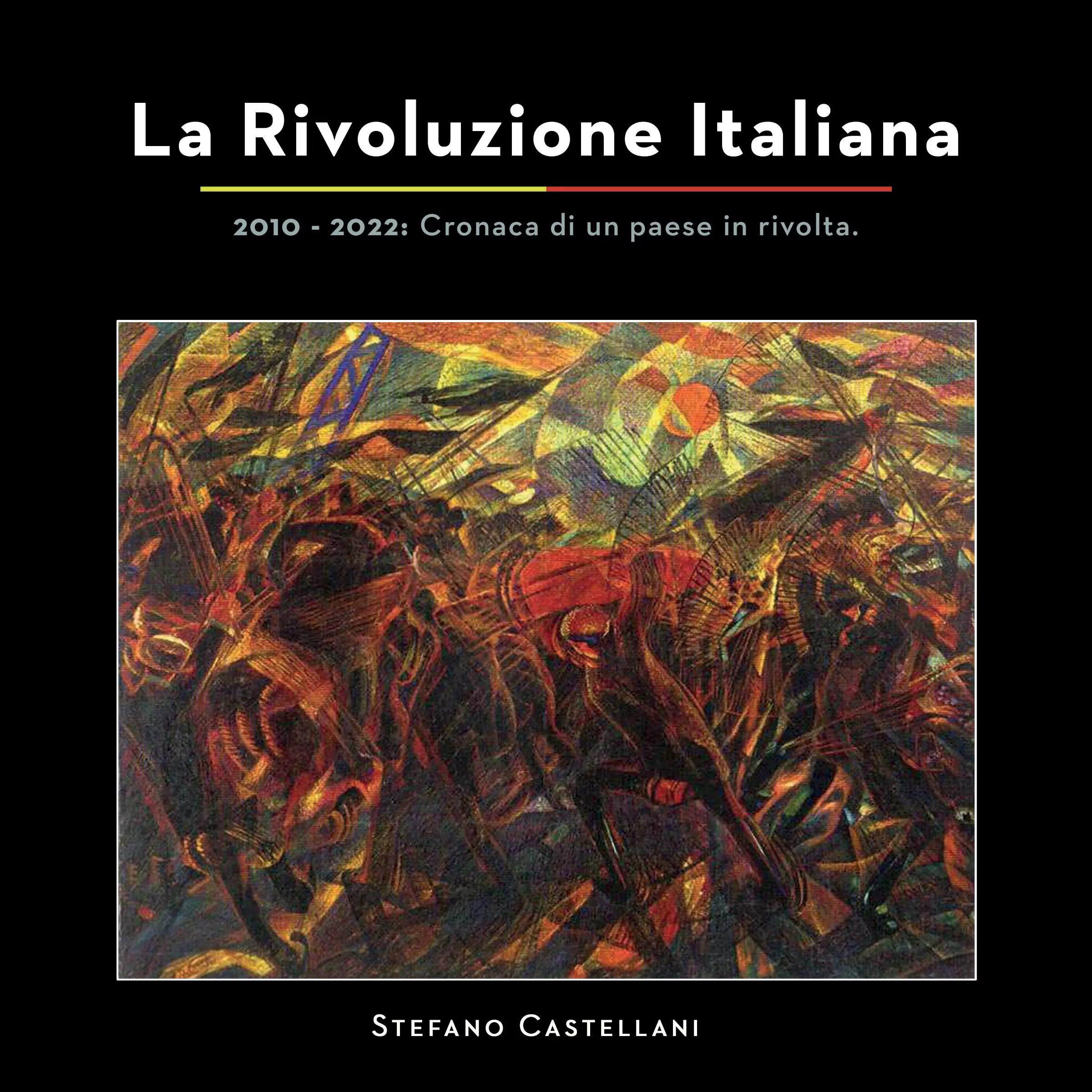 La Rivoluzione Italiana Audiobook by Stefano Castellani