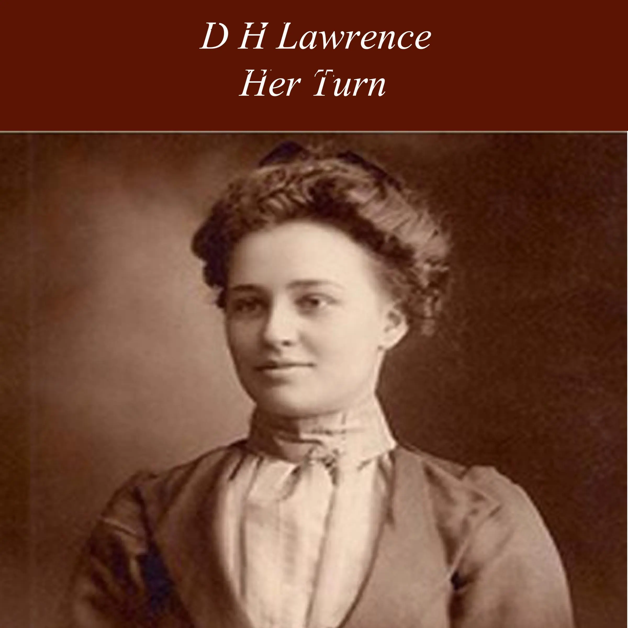 Her Turn by D H Lawrence Audiobook