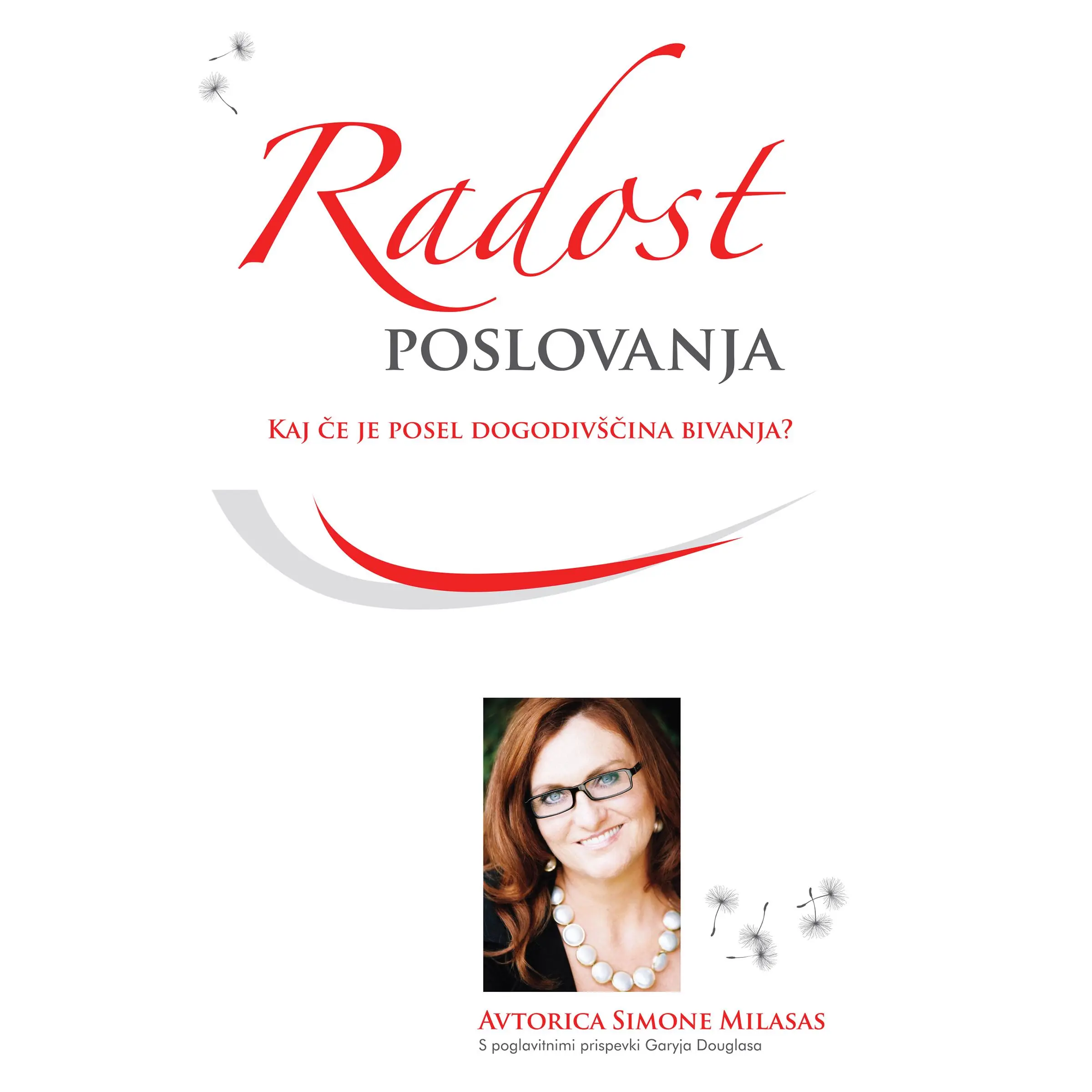 Radost poslovanja by Simone Milasas