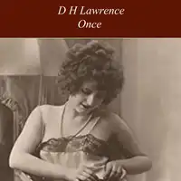 Once Audiobook by D H Lawrence