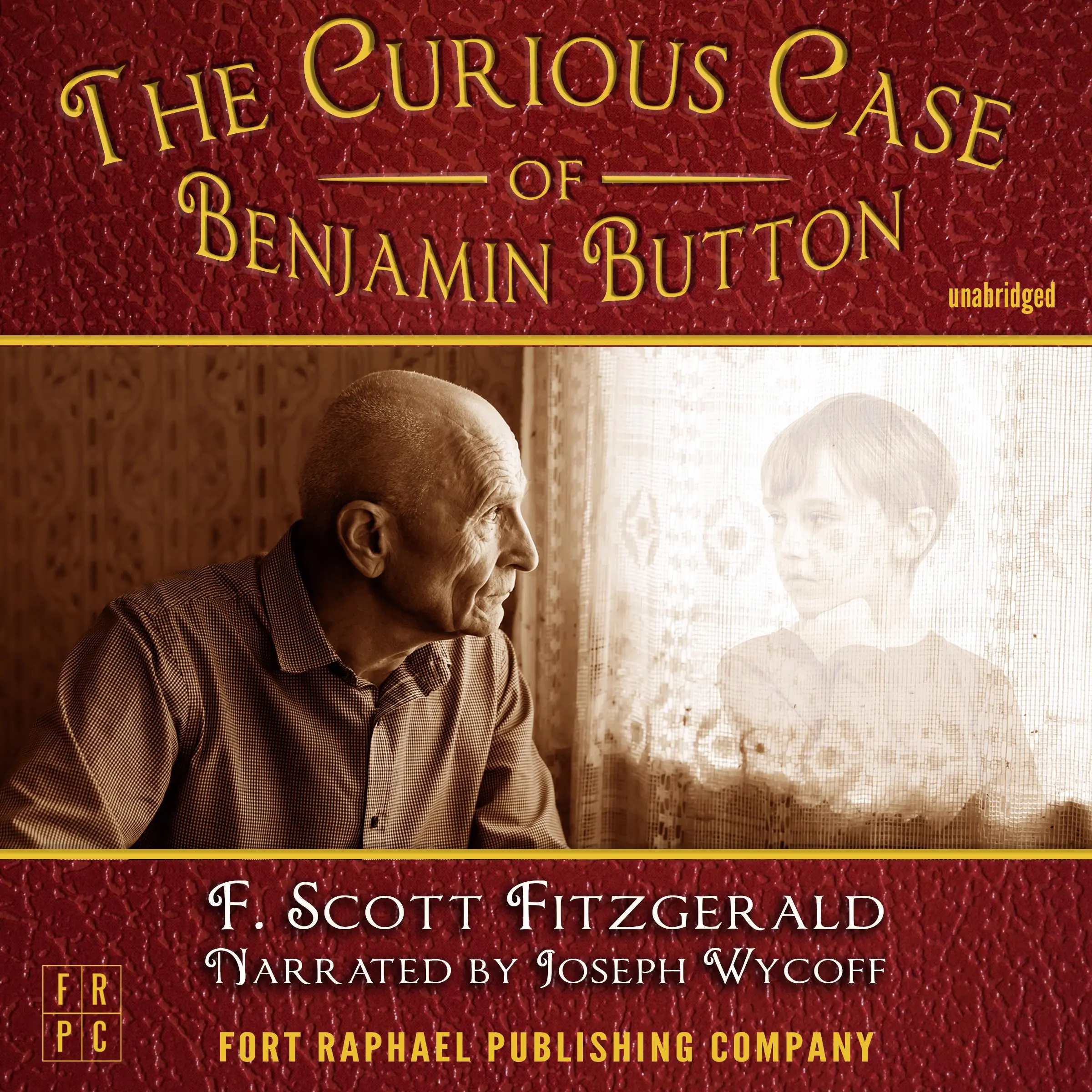 The Curious Case of Benjamin Button - Unabridged by F. Scott Fitzgerald Audiobook