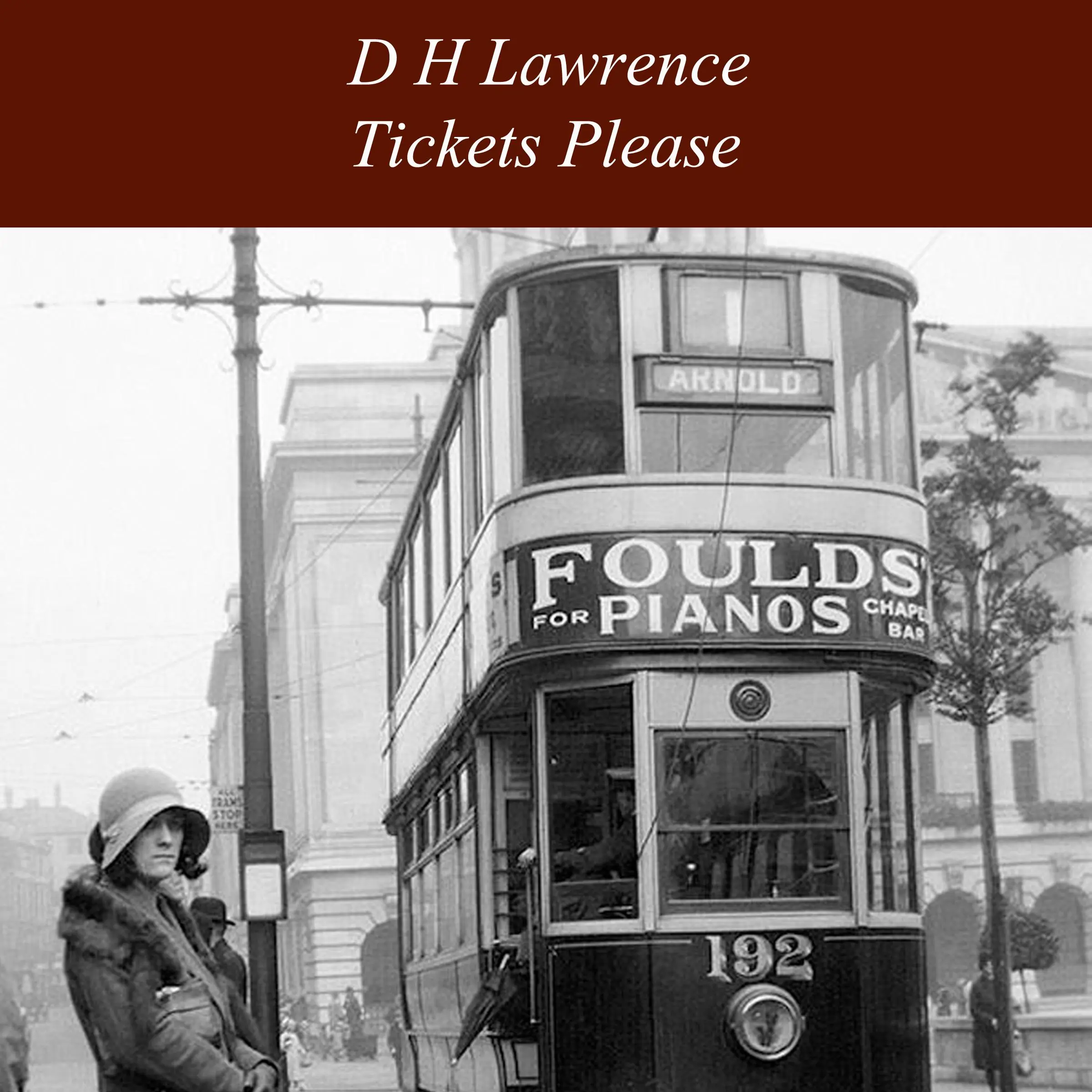 Tickets Please by D H Lawrence Audiobook