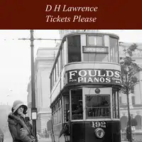 Tickets Please Audiobook by D H Lawrence