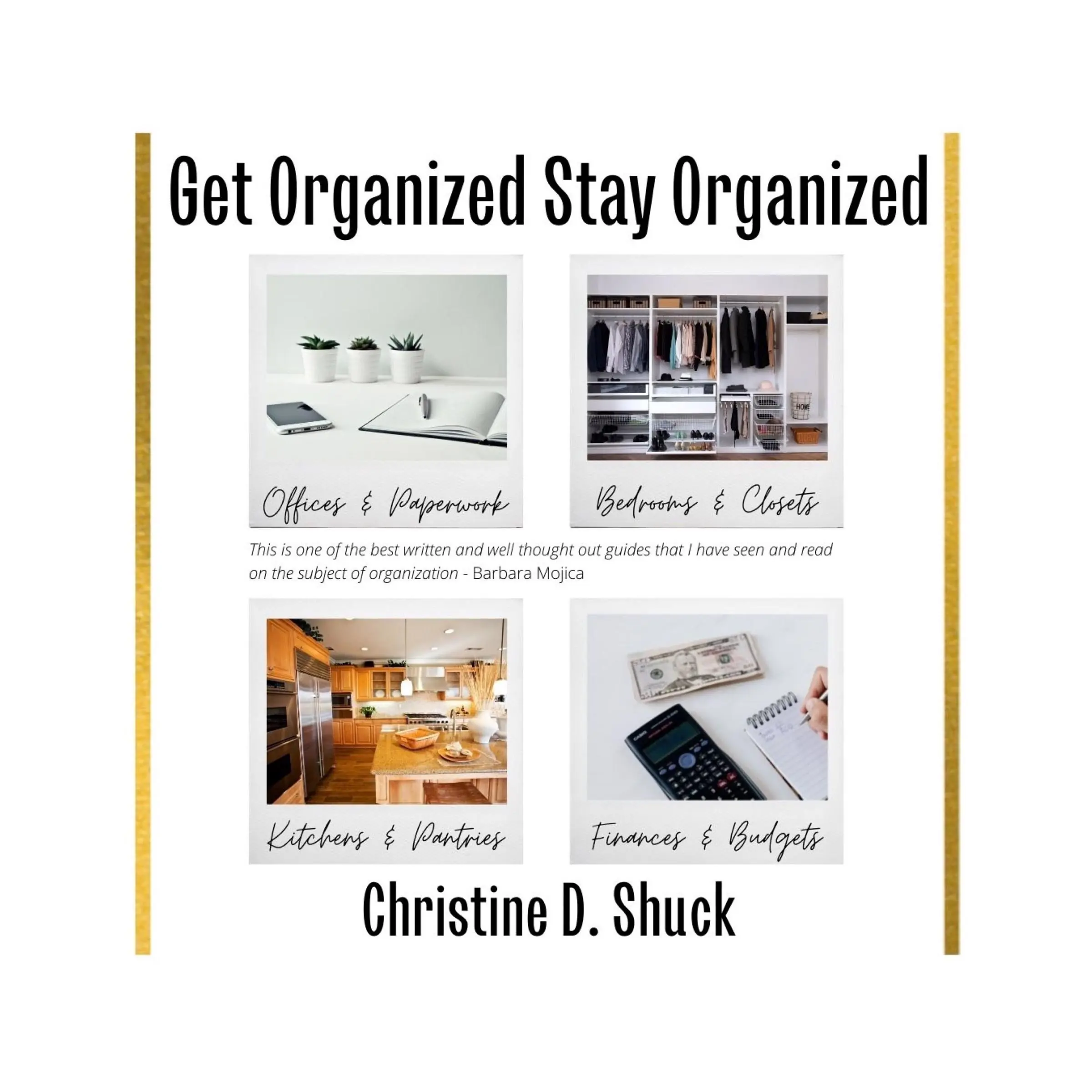 Get Organized, Stay Organized by Christine D. Shuck Audiobook