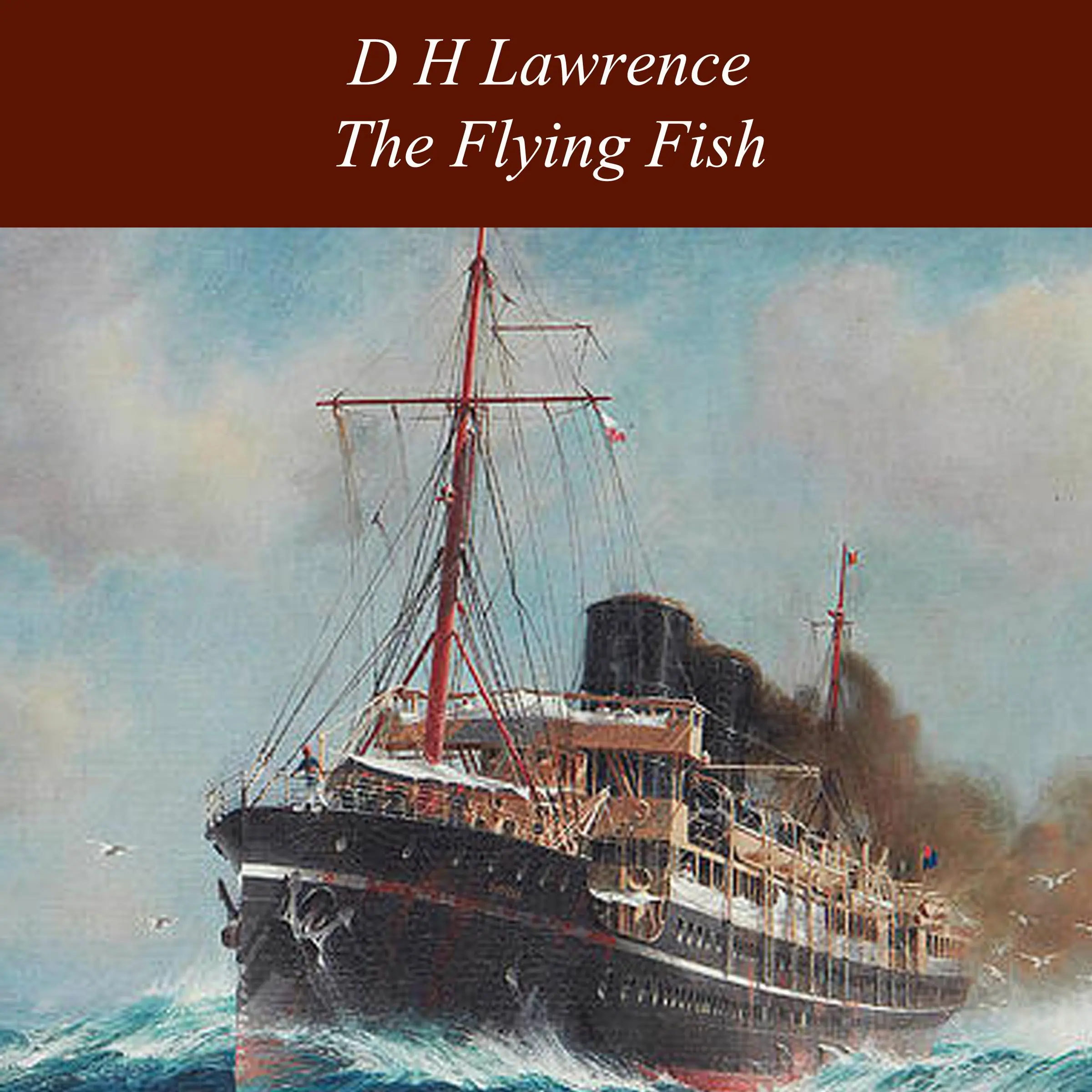 The Flying Fish by D H Lawrence Audiobook