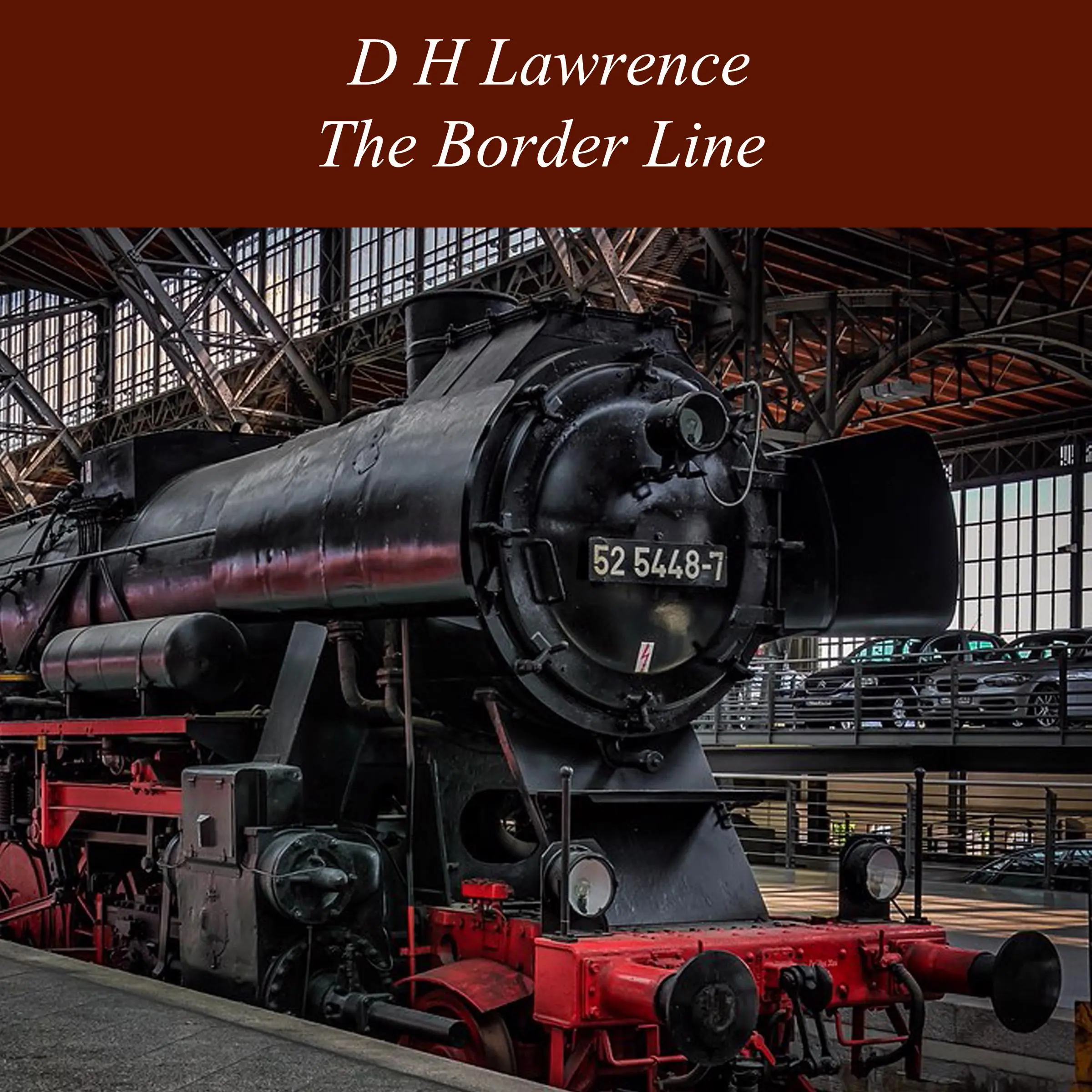 The Border Line by D H Lawrence