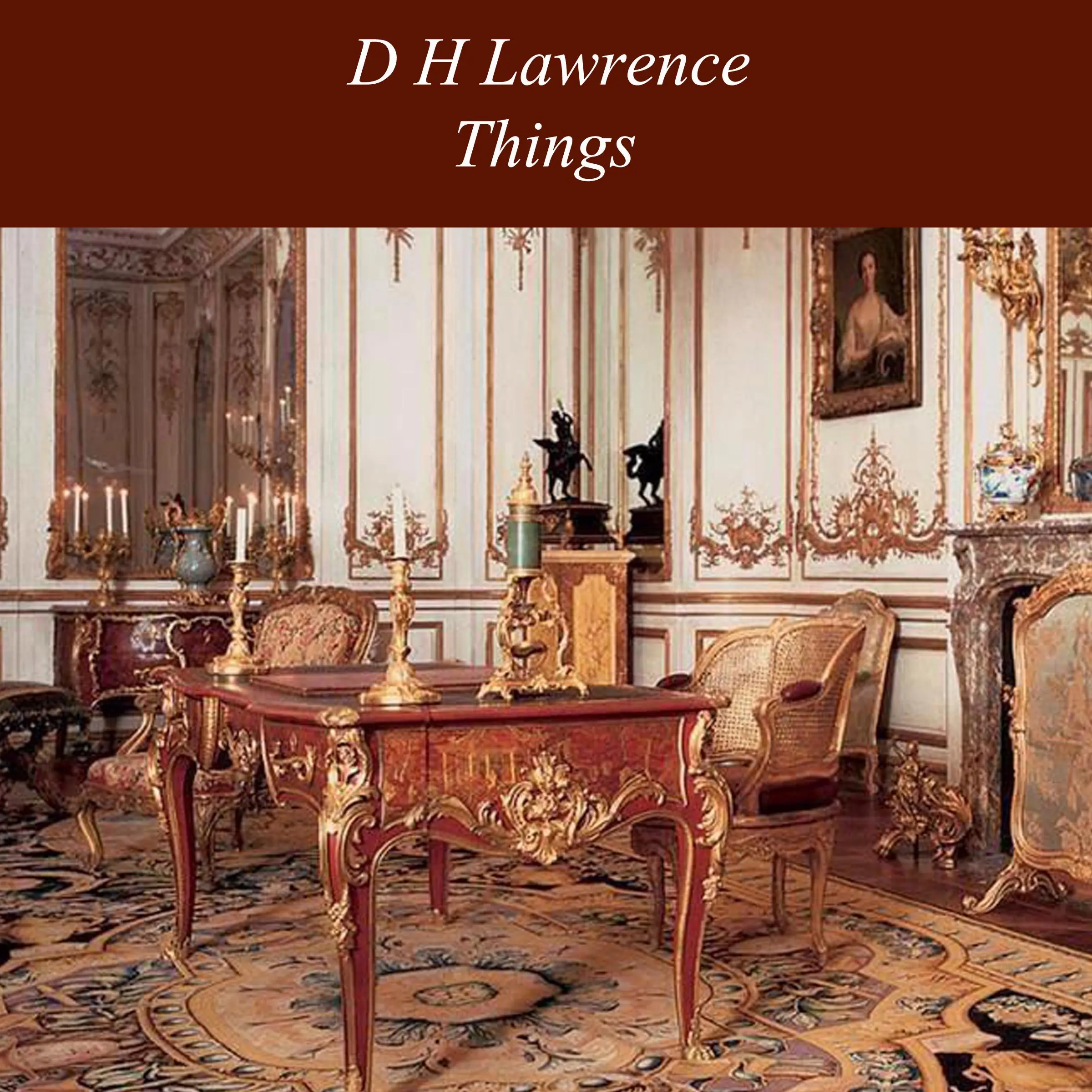 Things by D H Lawrence Audiobook