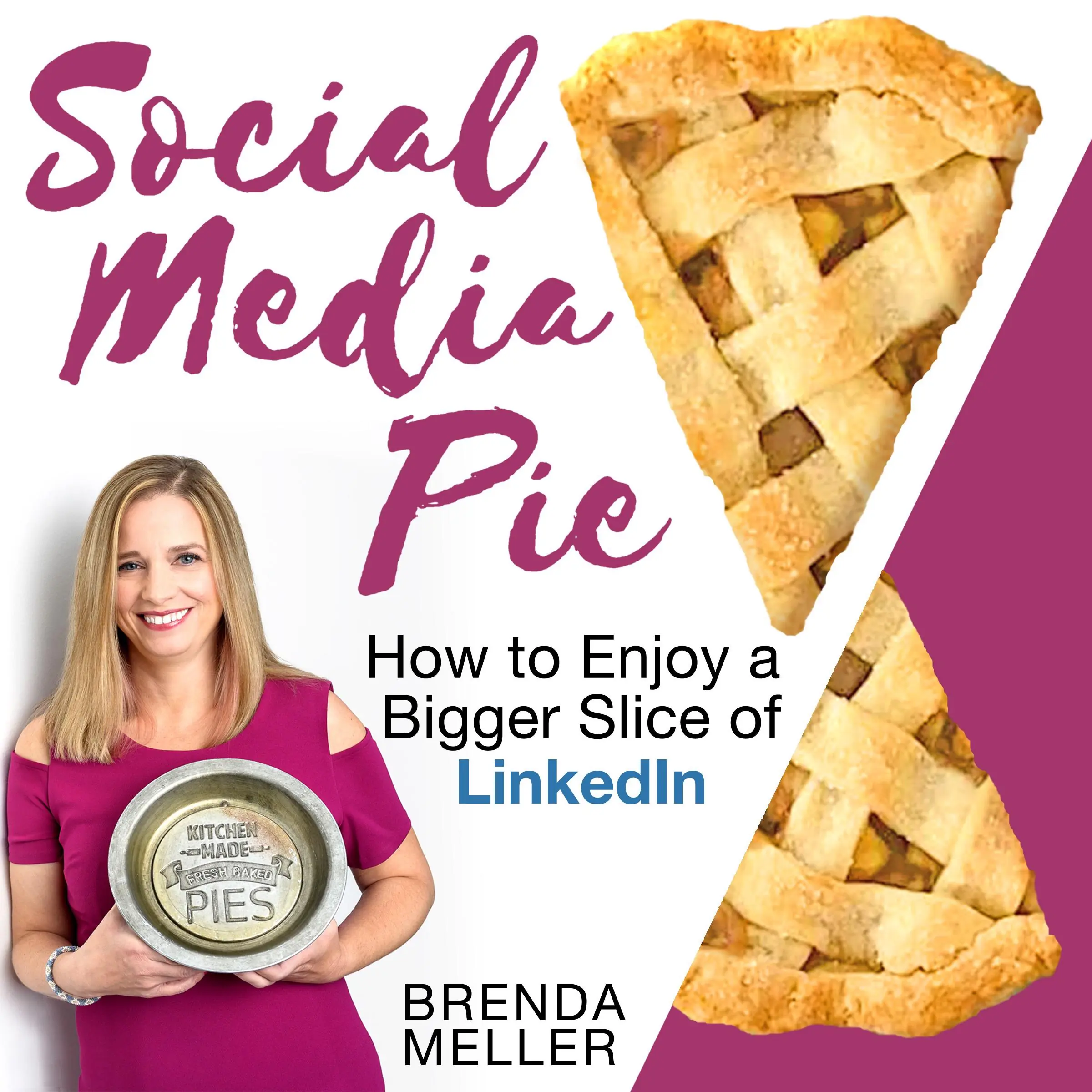 Social Media Pie by Brenda Meller