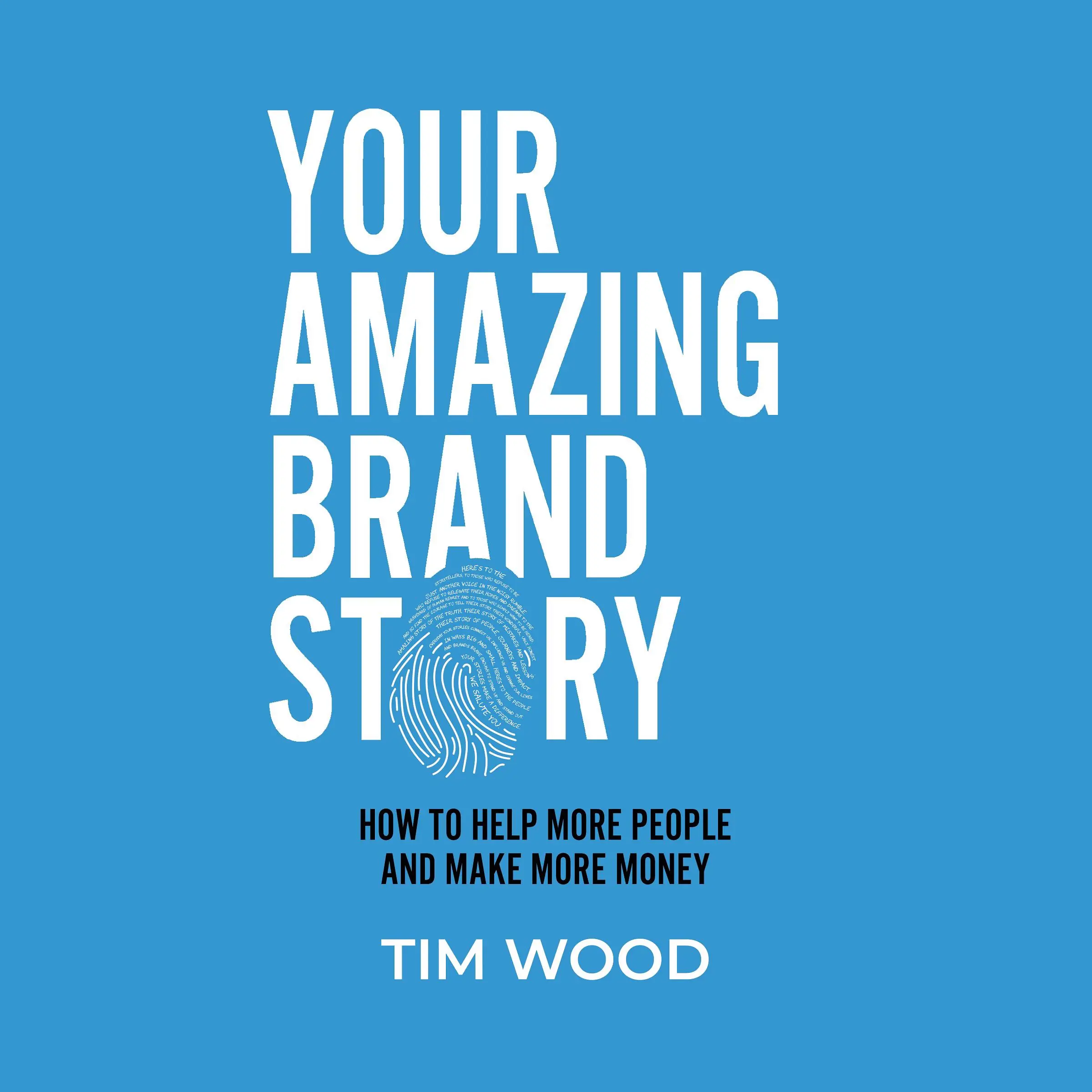 Your Amazing Brand Story by Tim Wood Audiobook