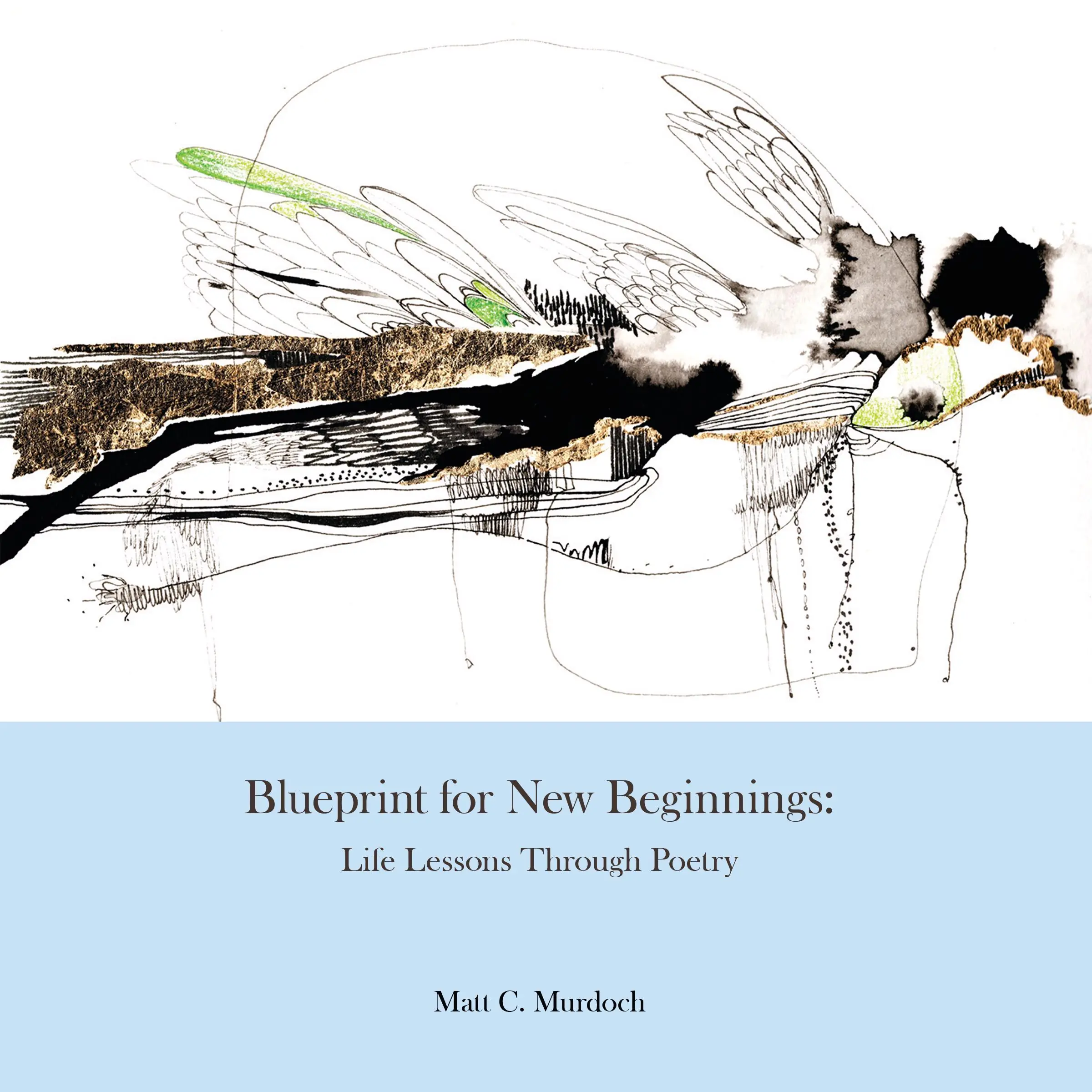 Blueprint For New Beginnings Audiobook by Matt C Murdoch