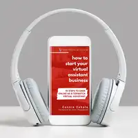 How to Start Your Virtual Assistant Business Audiobook by Connie Zabala