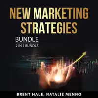 New Marketing Strategies Bundle, 2 in 1 Bundle: Marketing Made Simple and The New Rules of Marketing Audiobook by and Natalie Menno