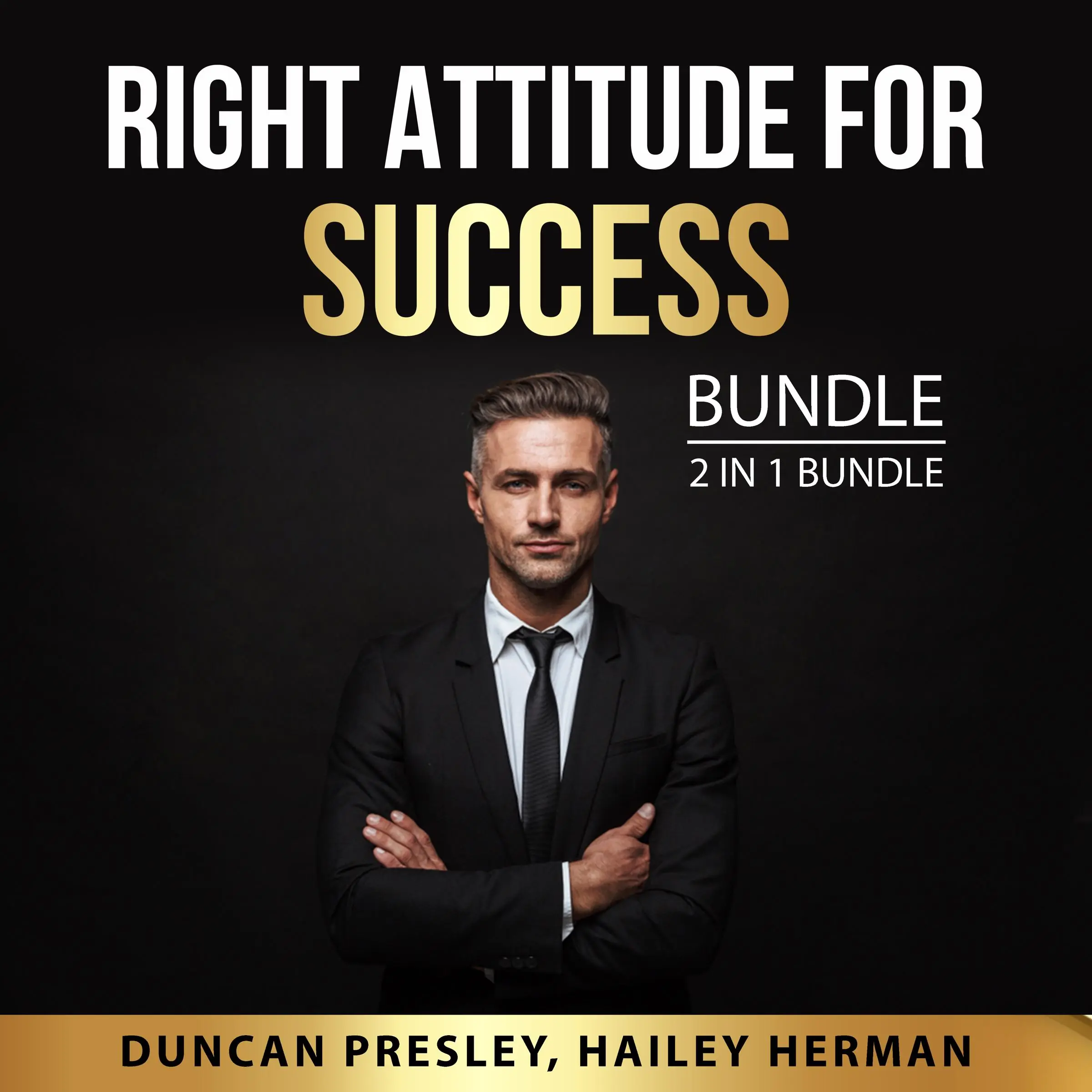 Right Attitude for Success Bundle, 2 in 1 Bundle: The New Psychology of Success and Inspired by and Hailey Herman Audiobook