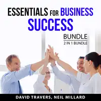 Essentials for Business Success Bundle, 2 in 1 Bundle: Chillpreneur and The Entrepreneur's Journey Audiobook by and Neil Millard