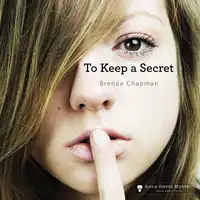 To Keep a Secret Audiobook by Brenda Chapman