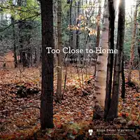 Too Close to Home Audiobook by Brenda Chapman