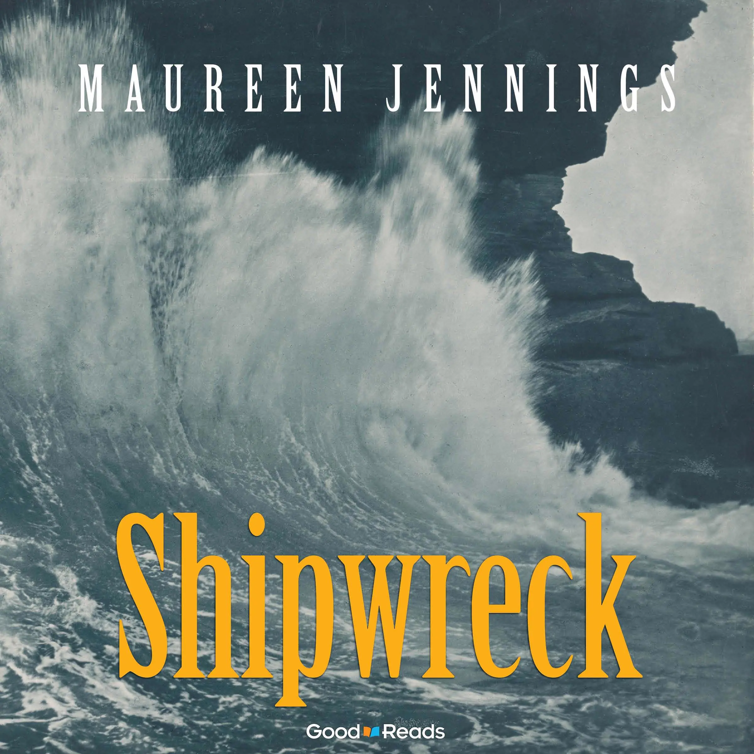 Shipwreck by Maureen Jennings