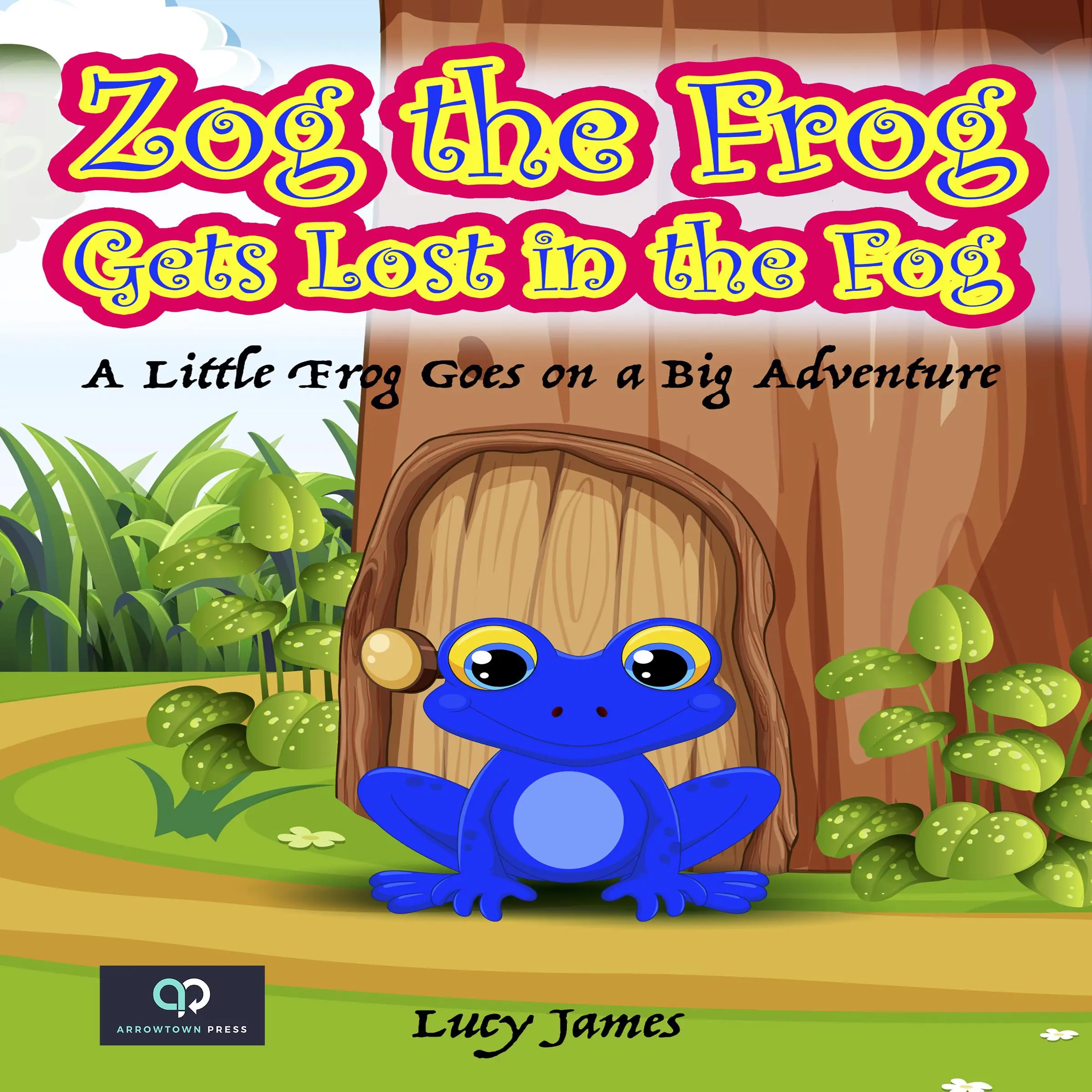 Zog the Frog Gets Lost in the Fog by Lucy James Audiobook