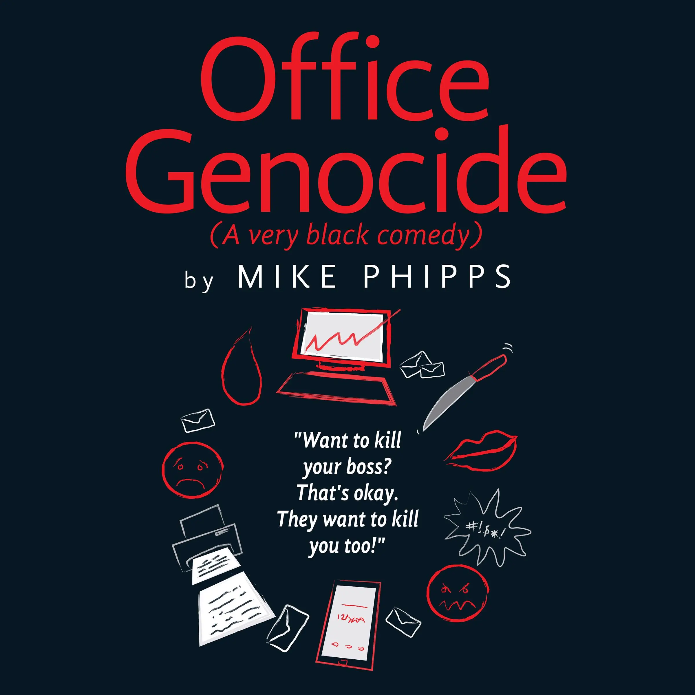 Office Genocide by Mike Phipps Audiobook