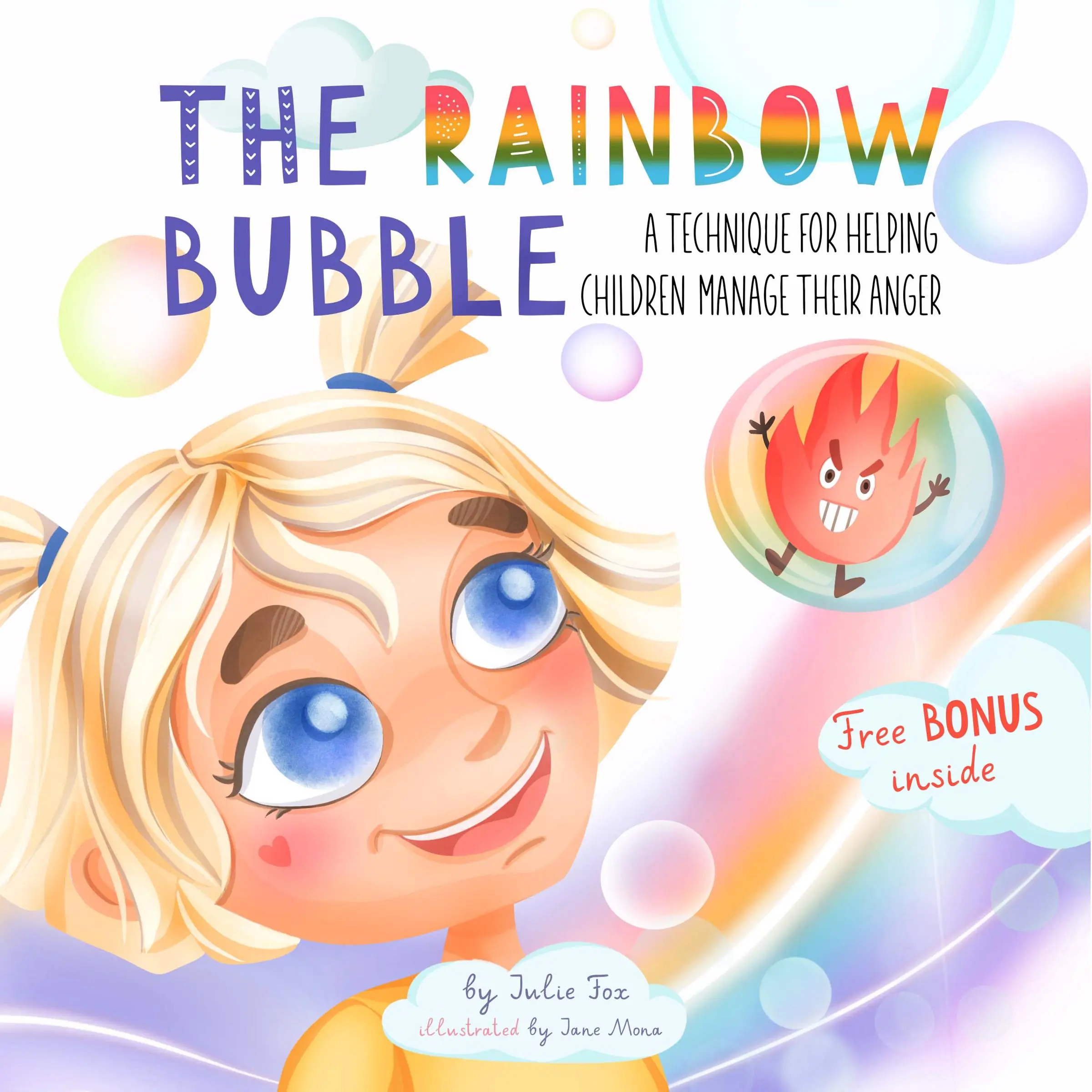 The Rainbow Bubble by Julie Fox