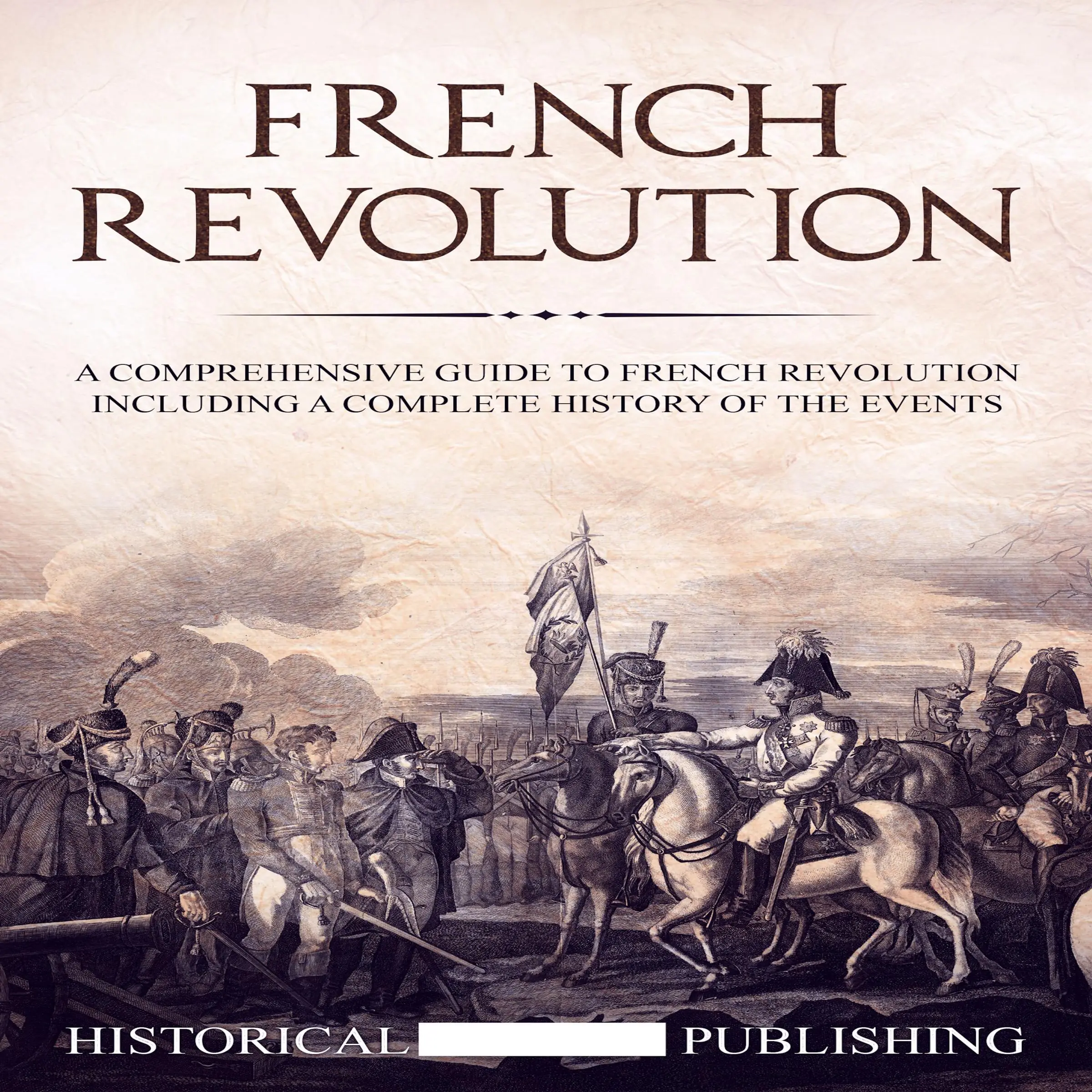 French Revolution by Historical Publishing Audiobook
