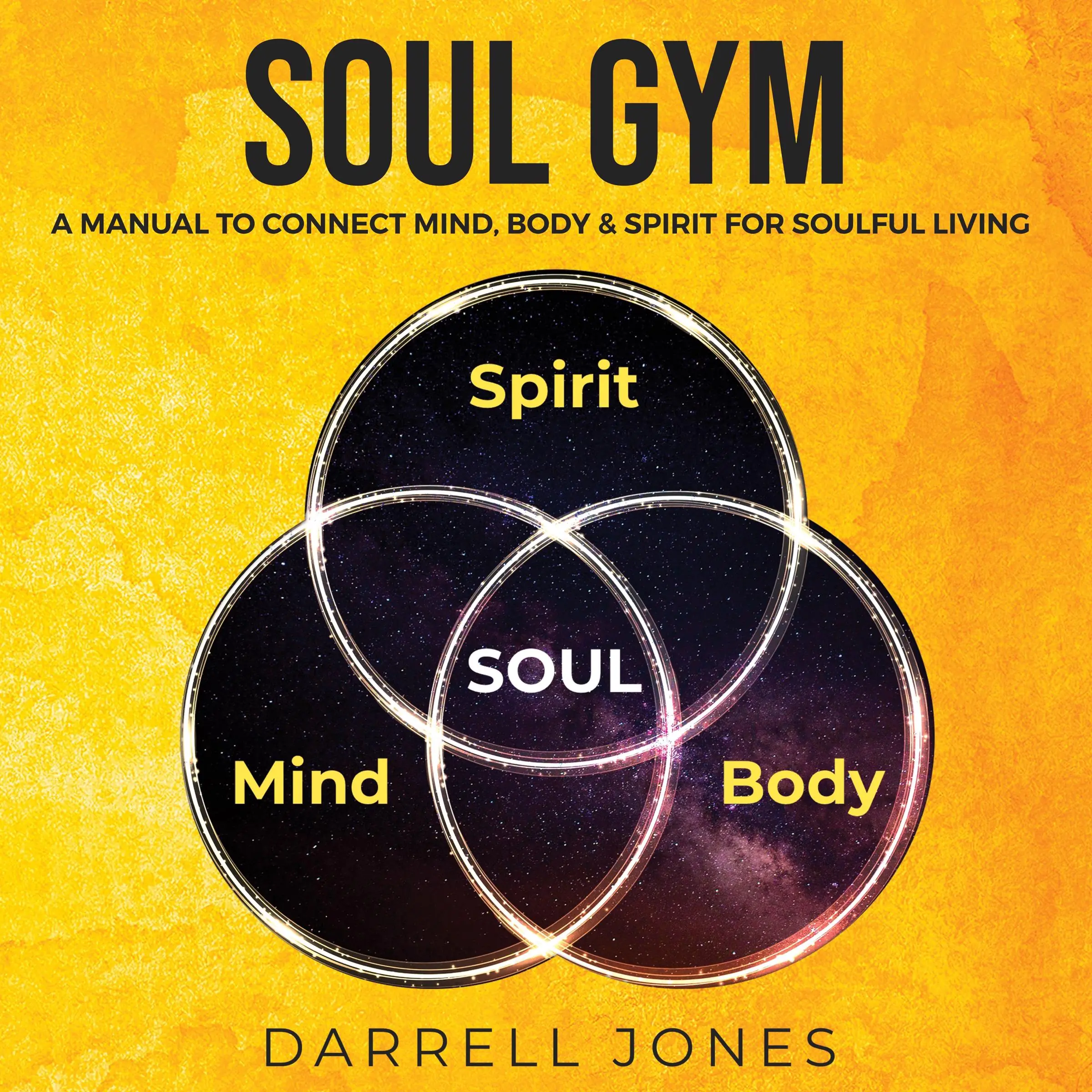 Soul Gym Audiobook by Darrell Jones