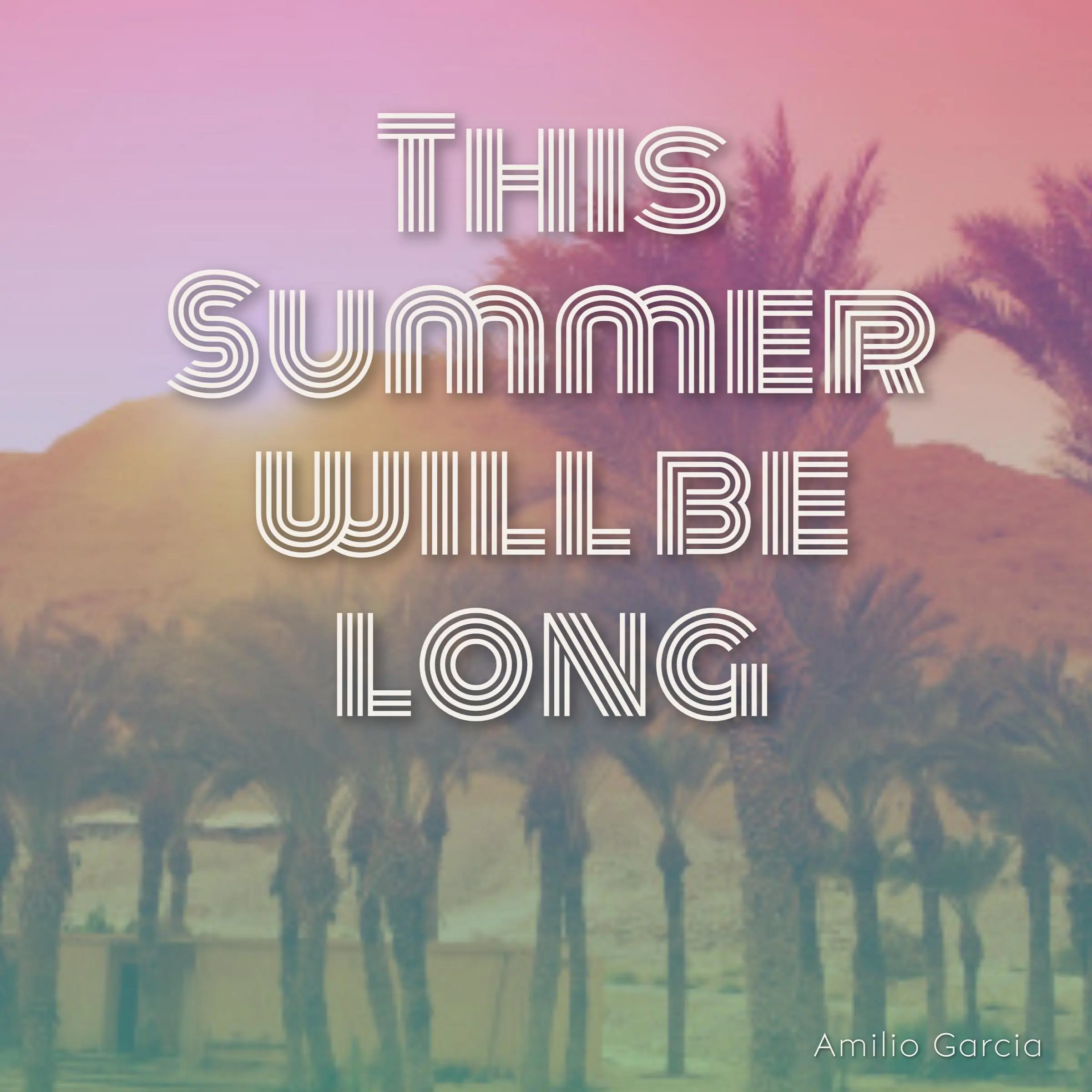 This Summer Will Be Long by Amilio Garcia Audiobook