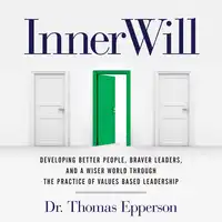 InnerWill Audiobook by Dr. Thomas Epperson