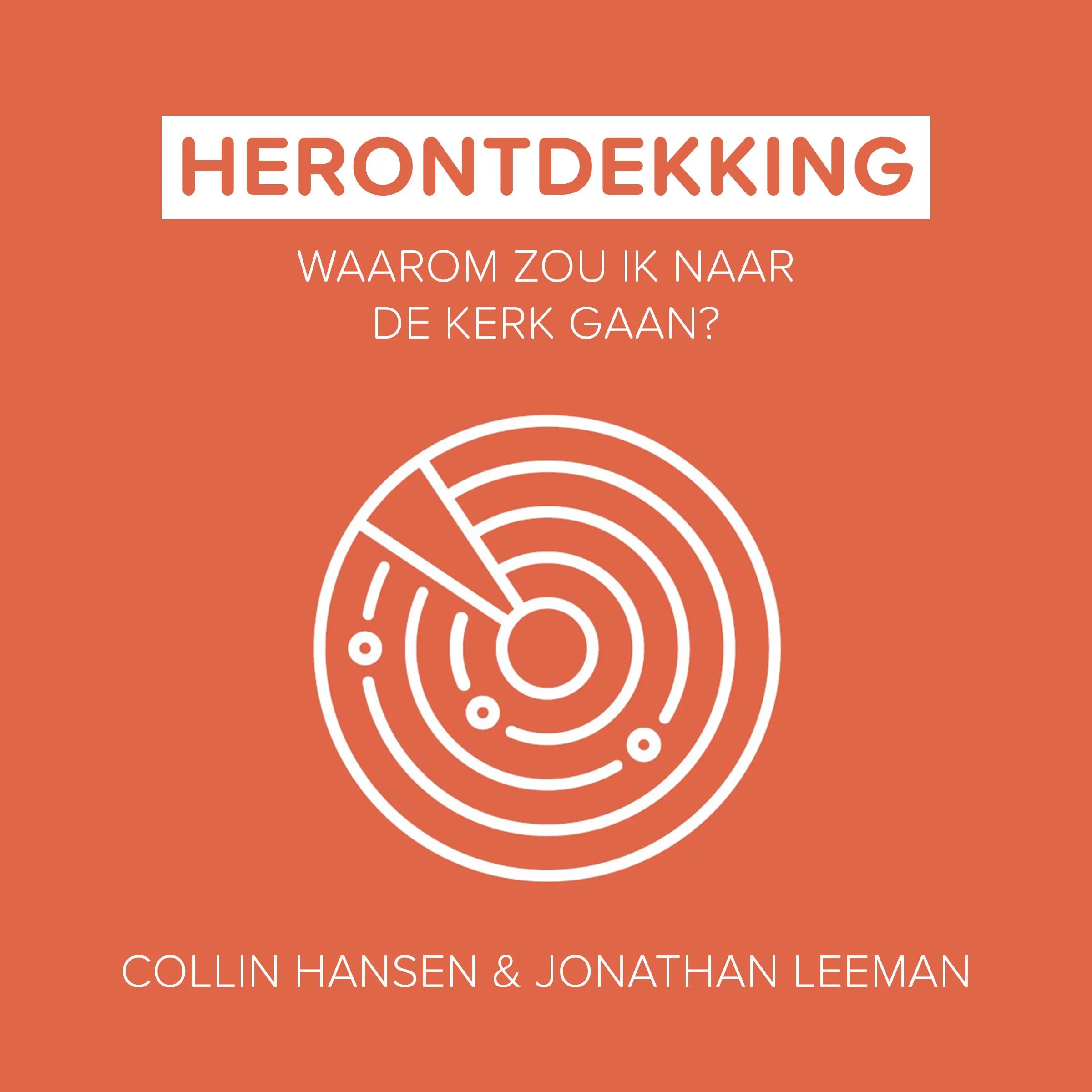 Herontdekking Audiobook by Jonathan Leeman