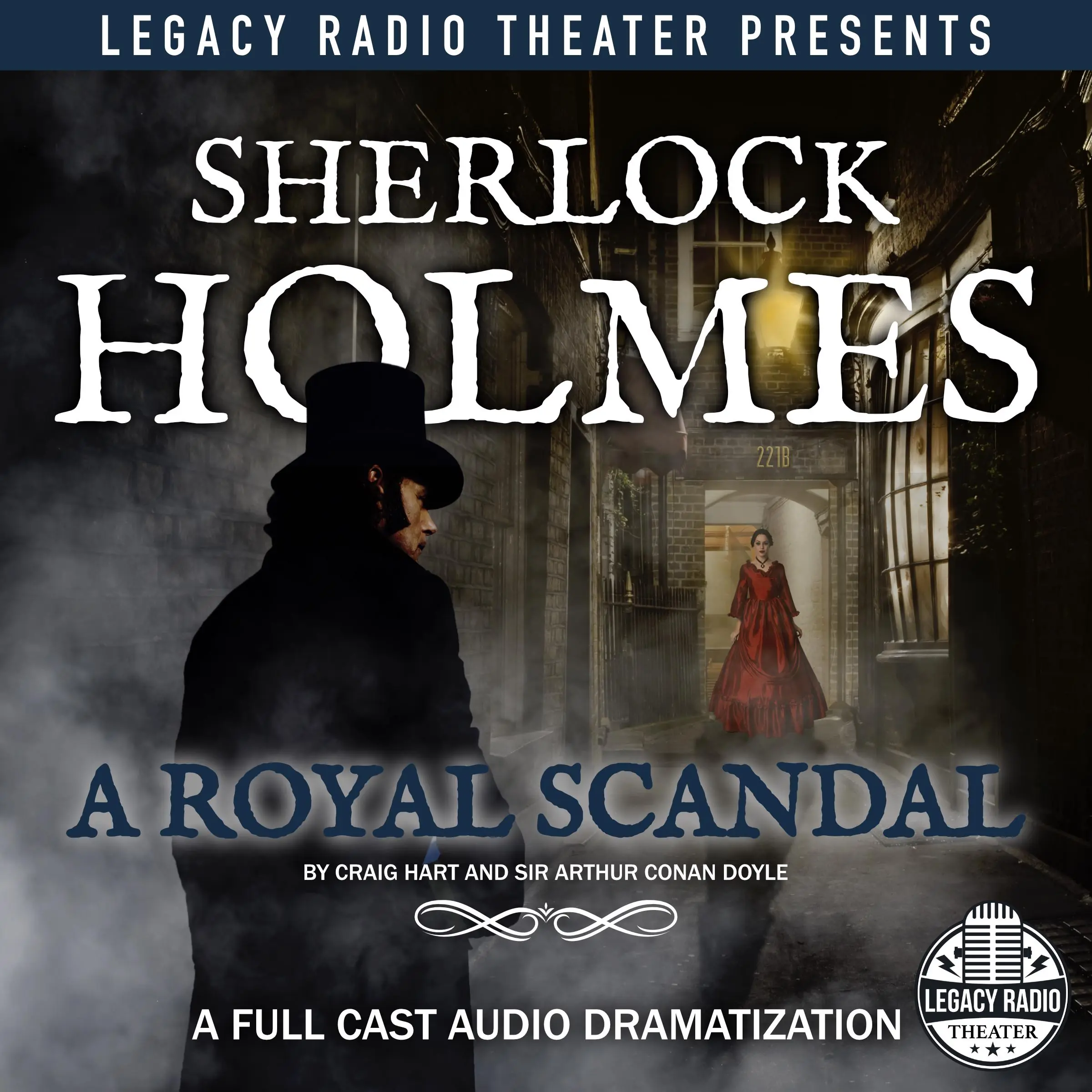 Sherlock Holmes: A Royal Scandal by Sir Arthur Conan Doyle