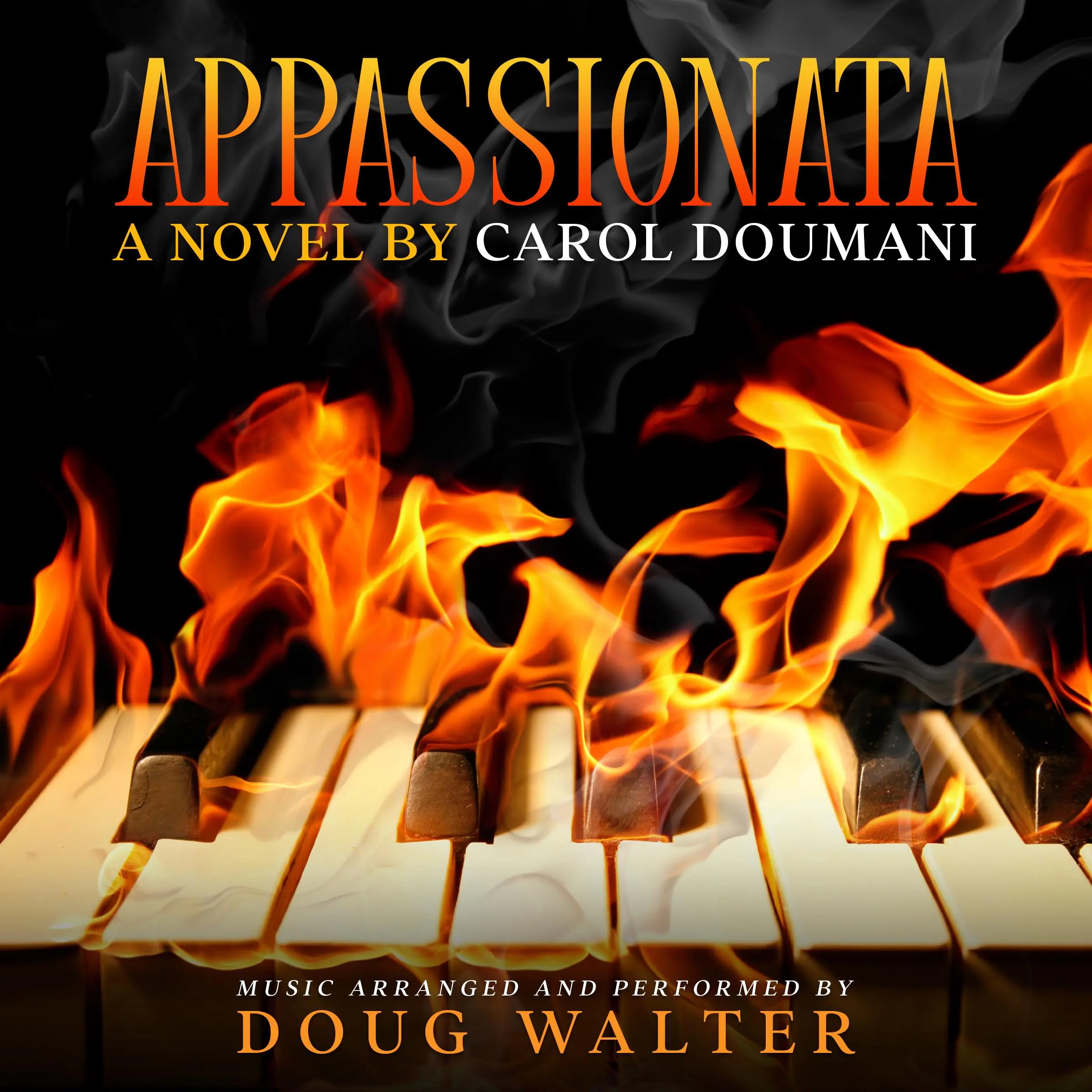 Appassionata by Music Arranged and Composed by Doug Walter