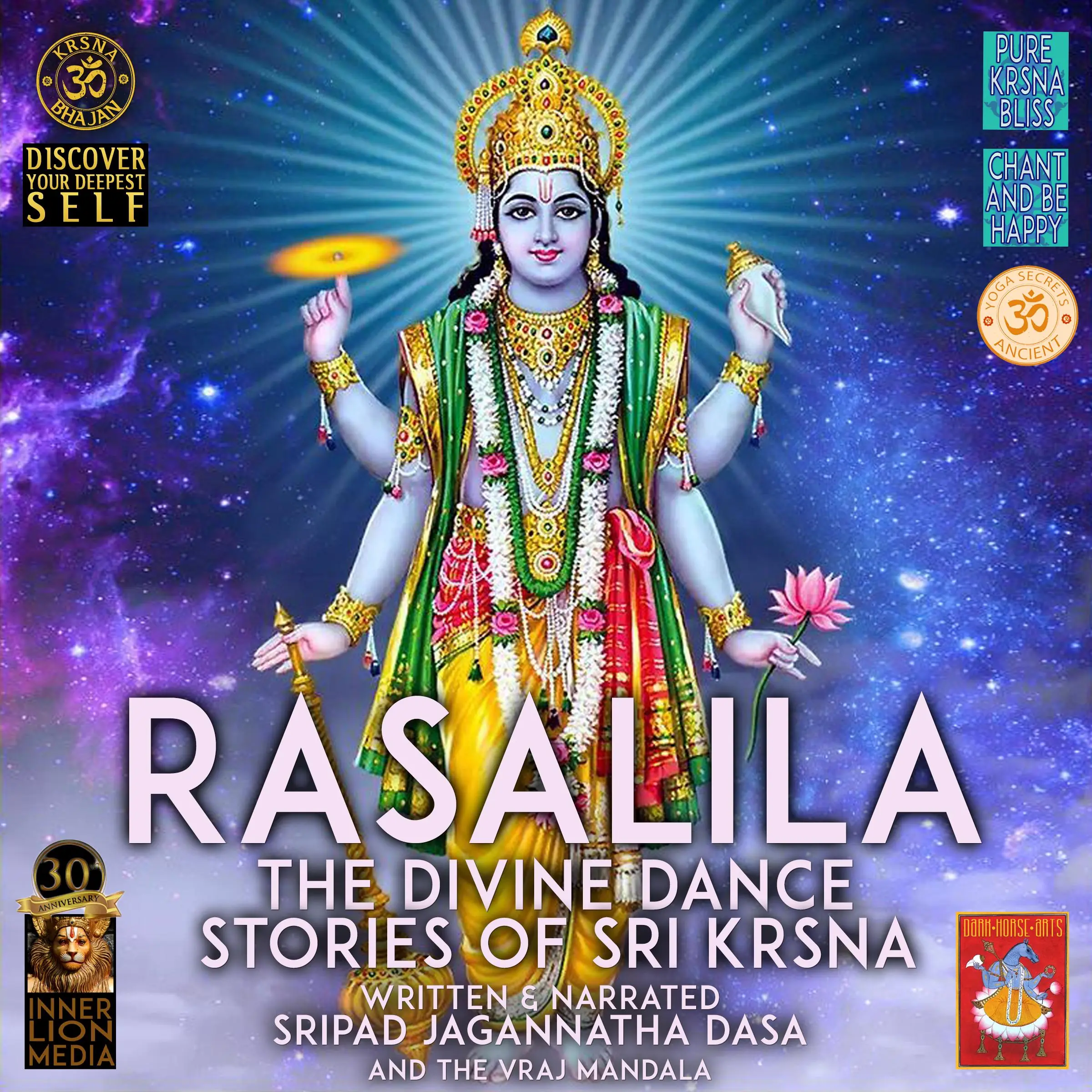 Rasalila The Divine Dance - Stories Of Sri Krsna by Sripad Jagannatha Dasa And The Vraj Mandala Audiobook