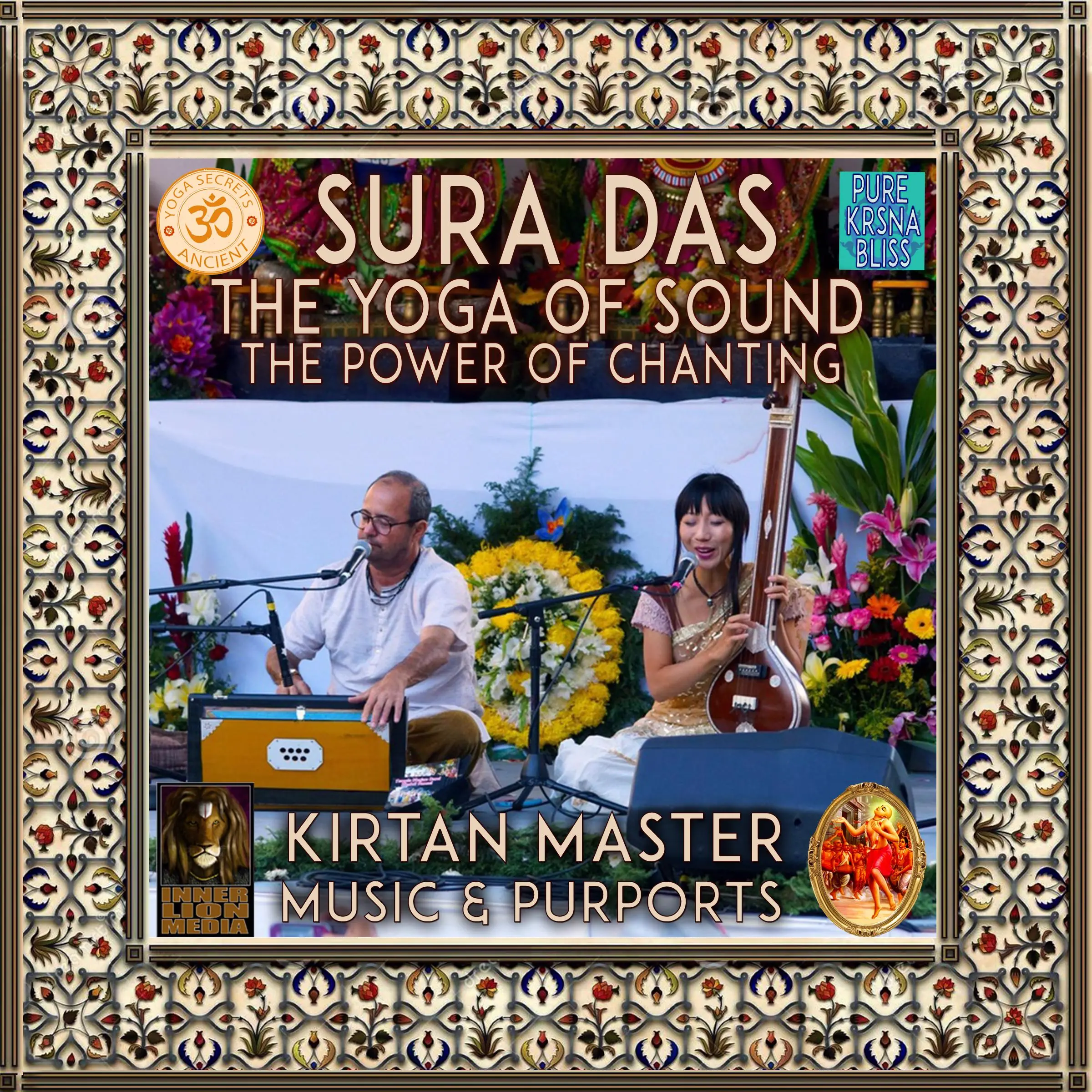 Sura Das The Yoga Of Sound The Power Of Chanting Audiobook by Sura Das