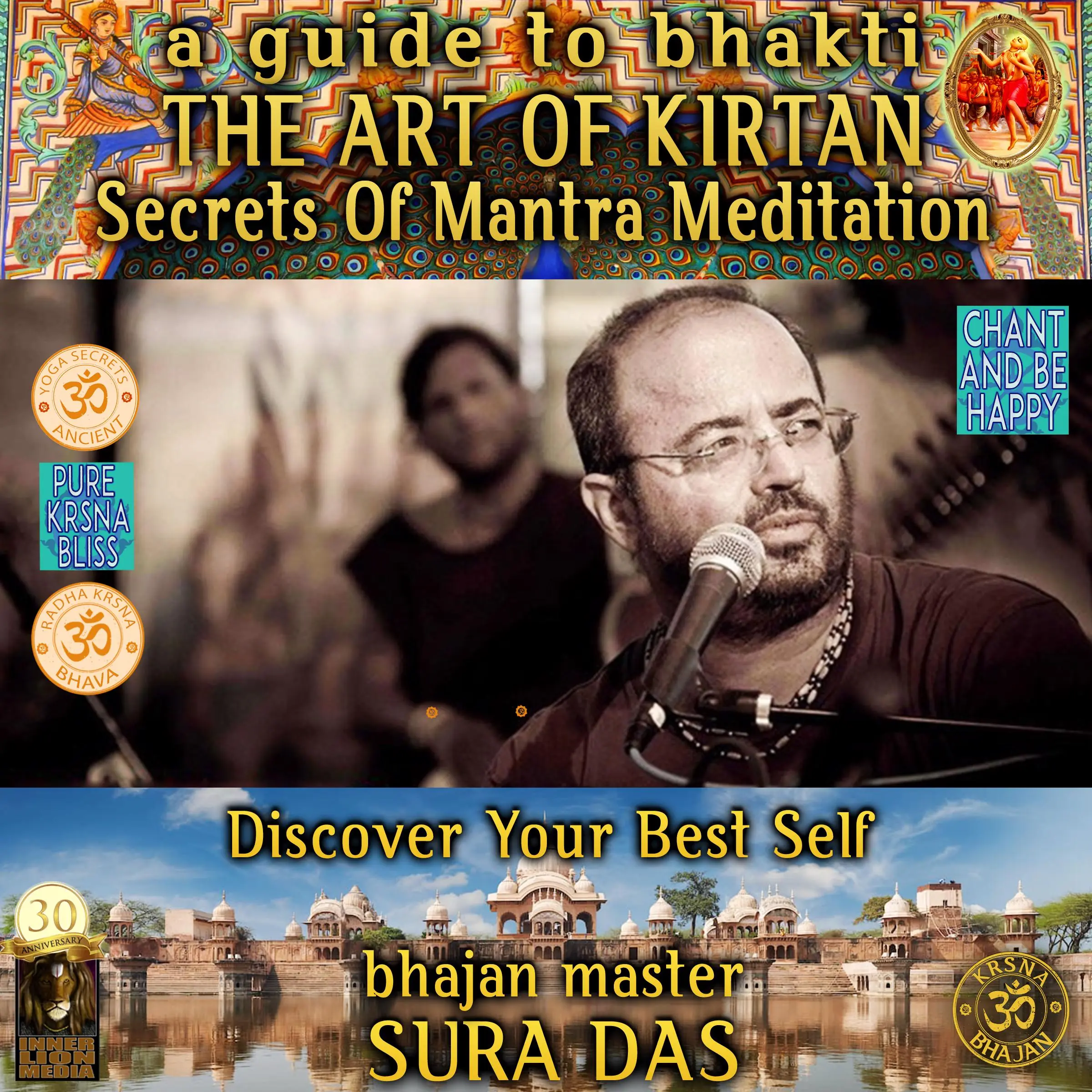 The Art Of Kirtan A Guide To Bhakti Secret Of Mantra Meditation Audiobook by Bhajan Master Sura Das